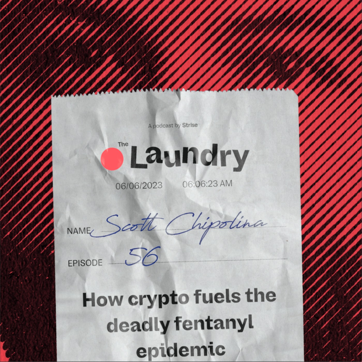 E56: How crypto fuels the deadly fentanyl epidemic