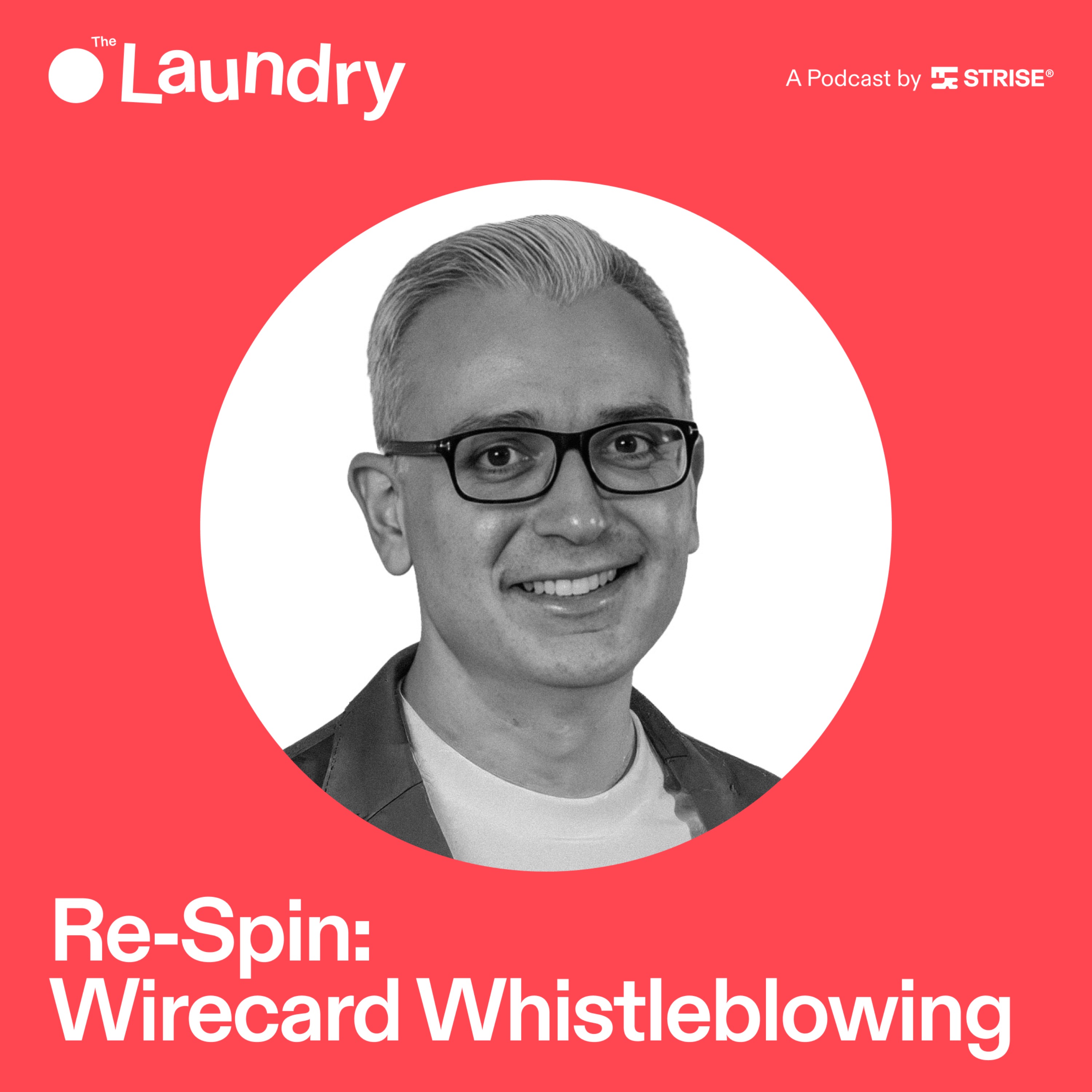 Re-Spin: Did Wirecard's collapse shape the future of whistleblowing?
