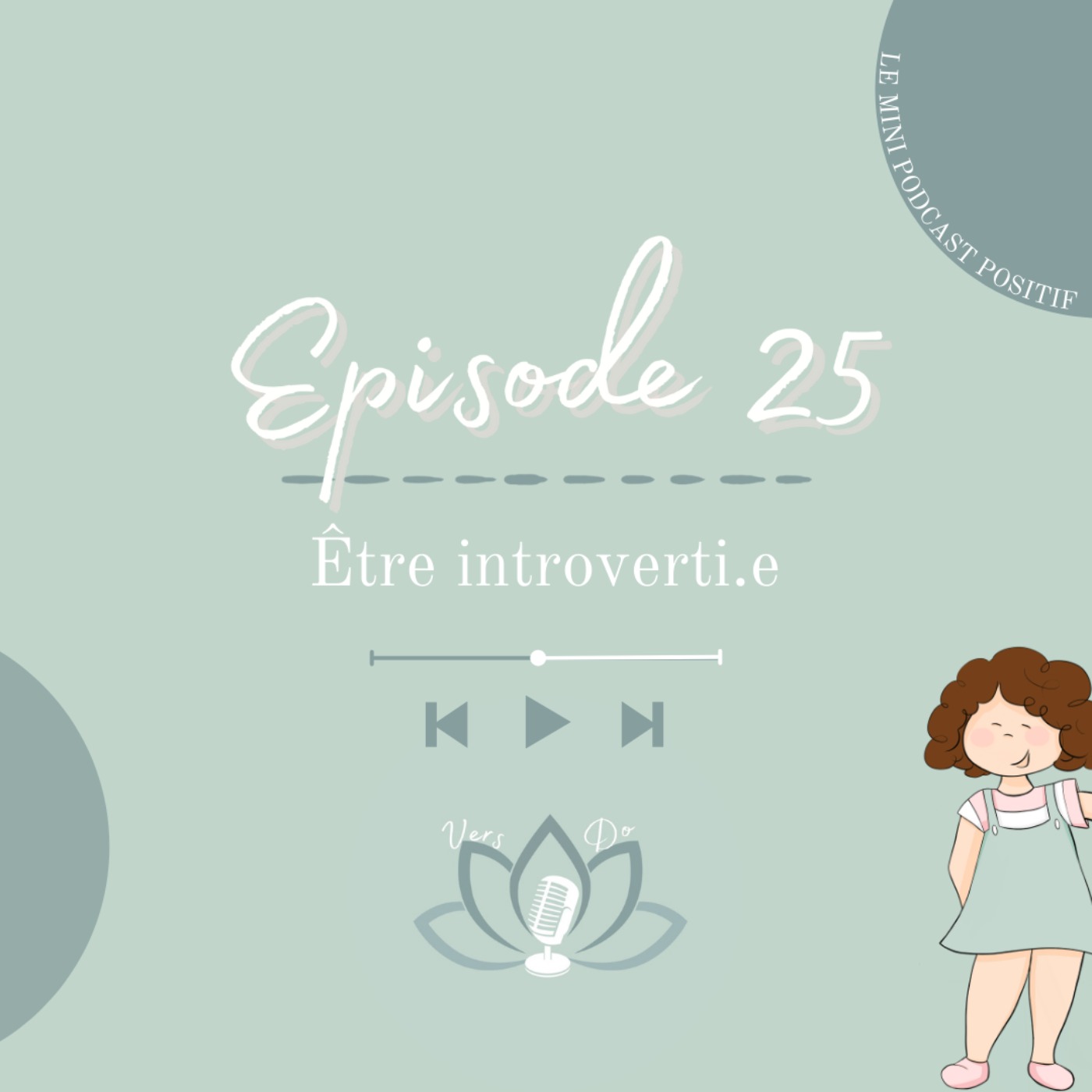 Episode 25 : Être introverti.e