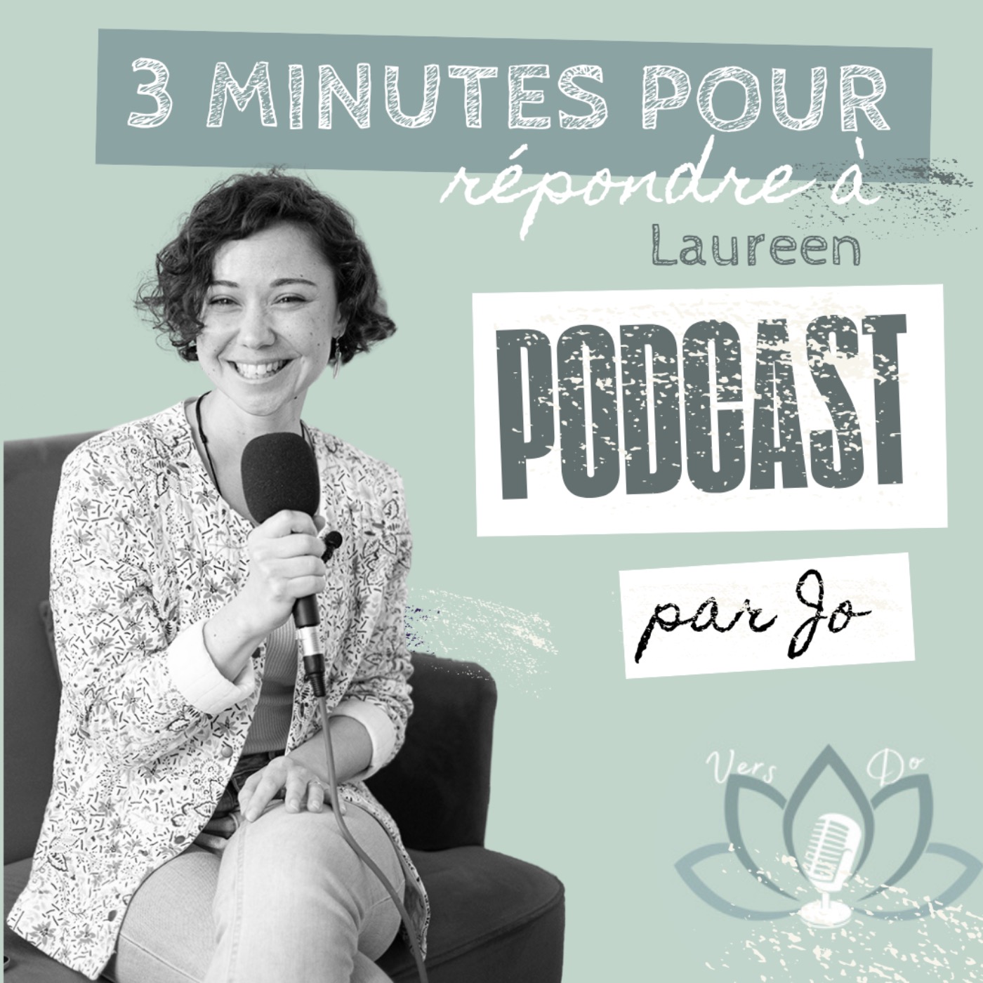 3 minutes pour… répondre à Laureen