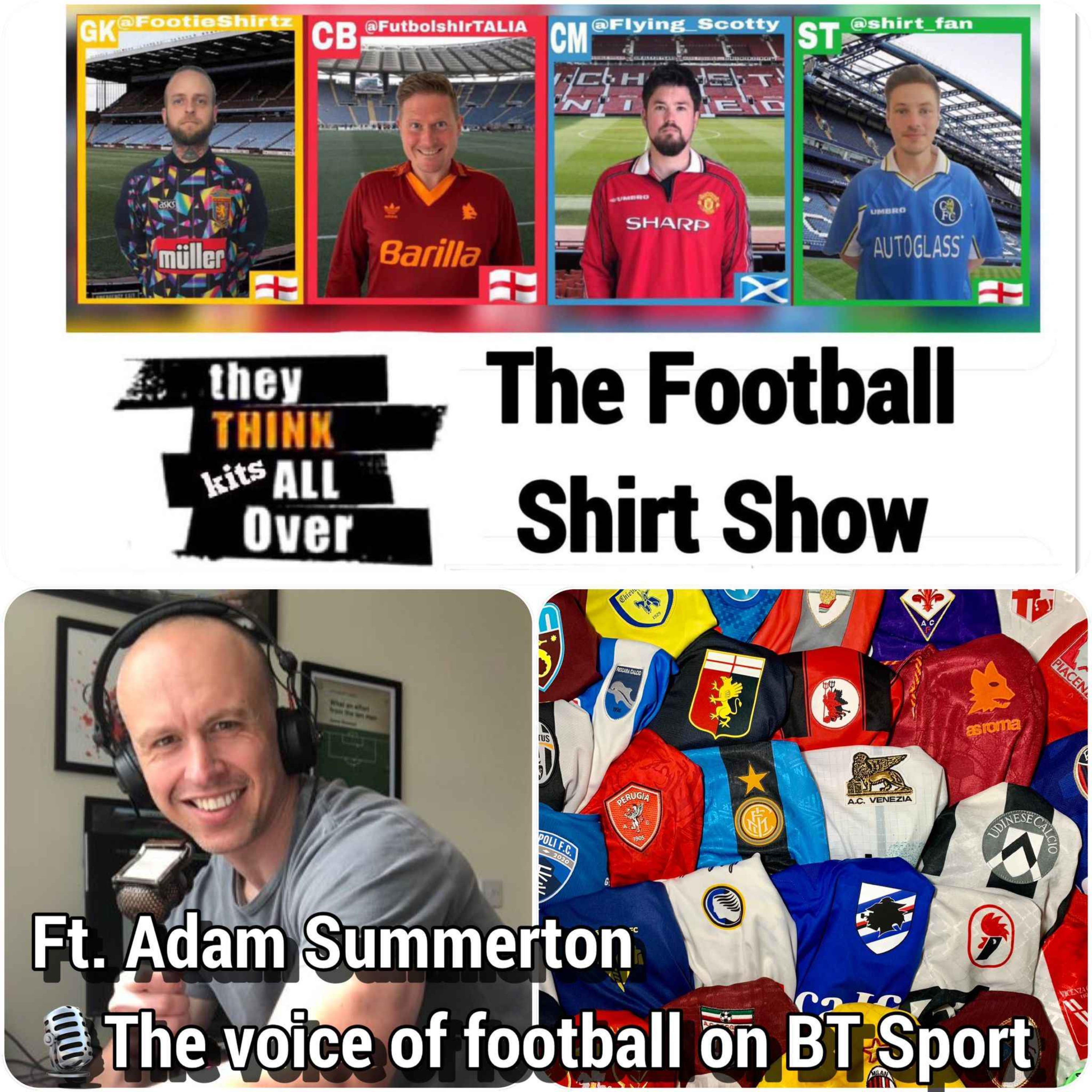 Episode 52 - BT Sport's Adam Summerton