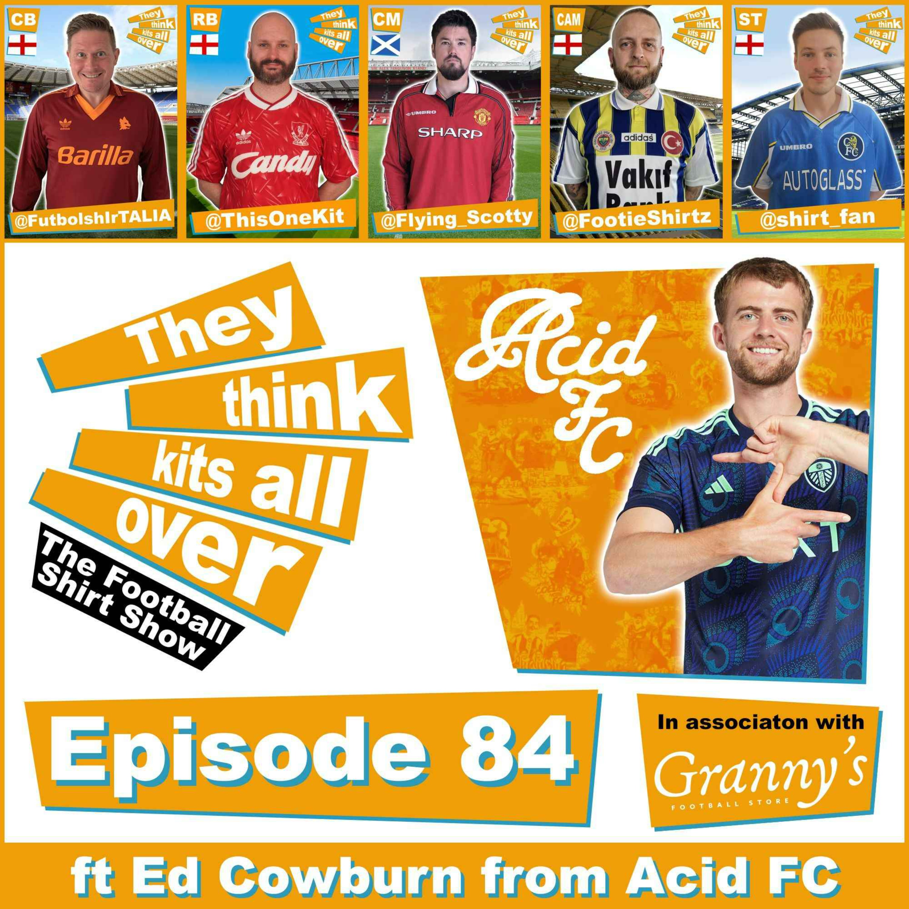 Episode 84 - Acid FC: Designers of Future Classics