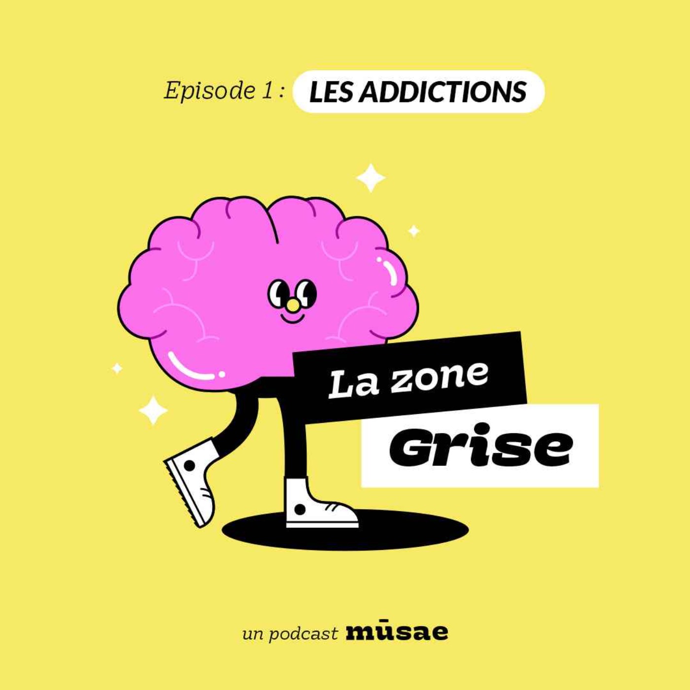 cover art for La Zone Grise (épisode 1) : Les Addictions