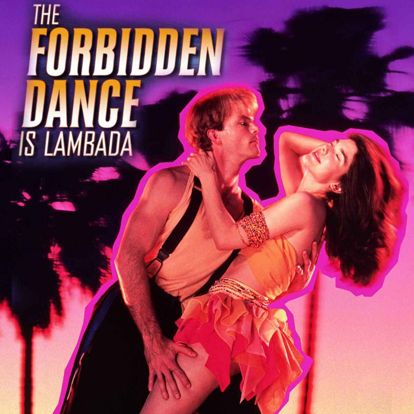 The Tubi Tuesdays Podcast Episode 2 – The Forbidden Dance (1990)