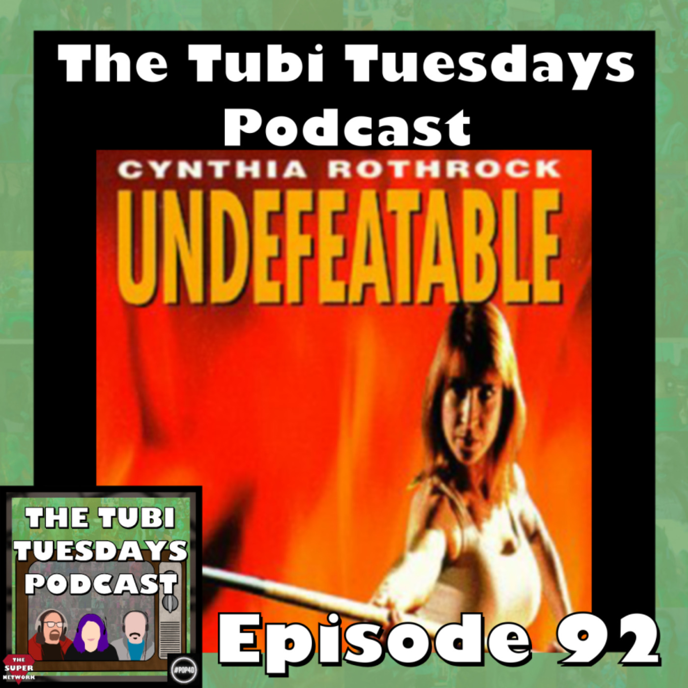 The Tubi Tuesdays Podcast Episode 92 – Undefeatable (1993)