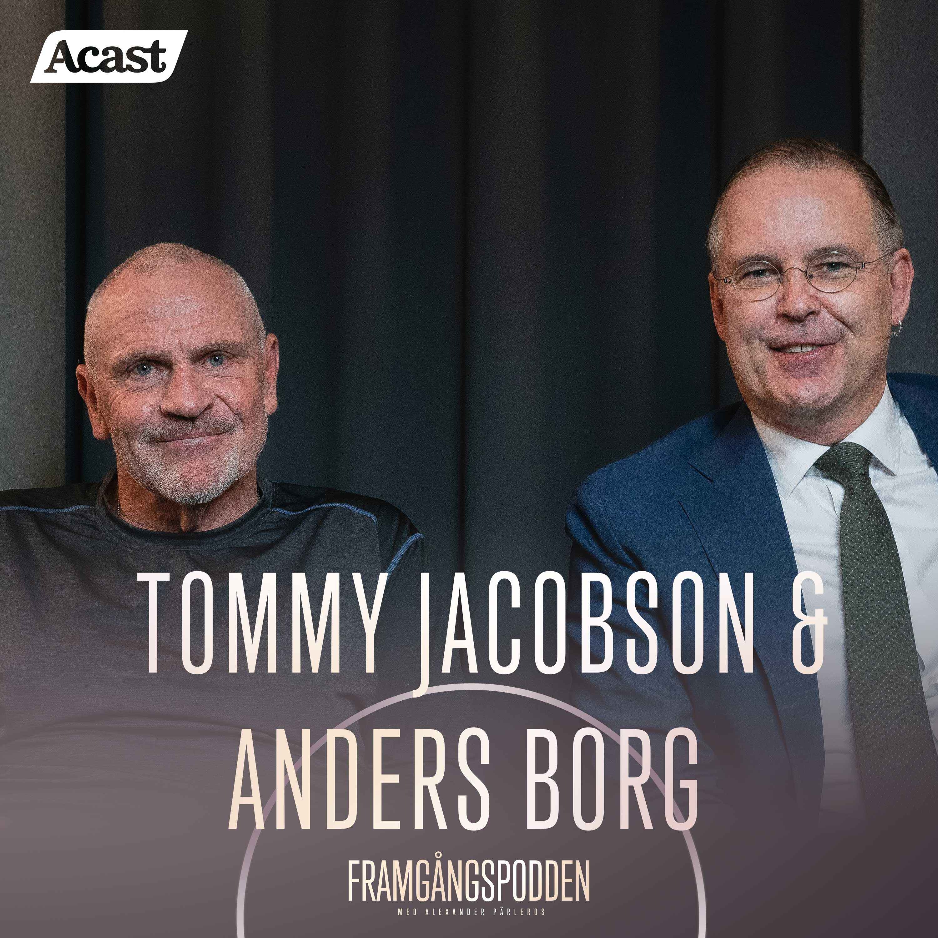 584. Anders Borg & Tommy Jacobson - Om världsläget, ekonomin och framtiden för Sverige, Original