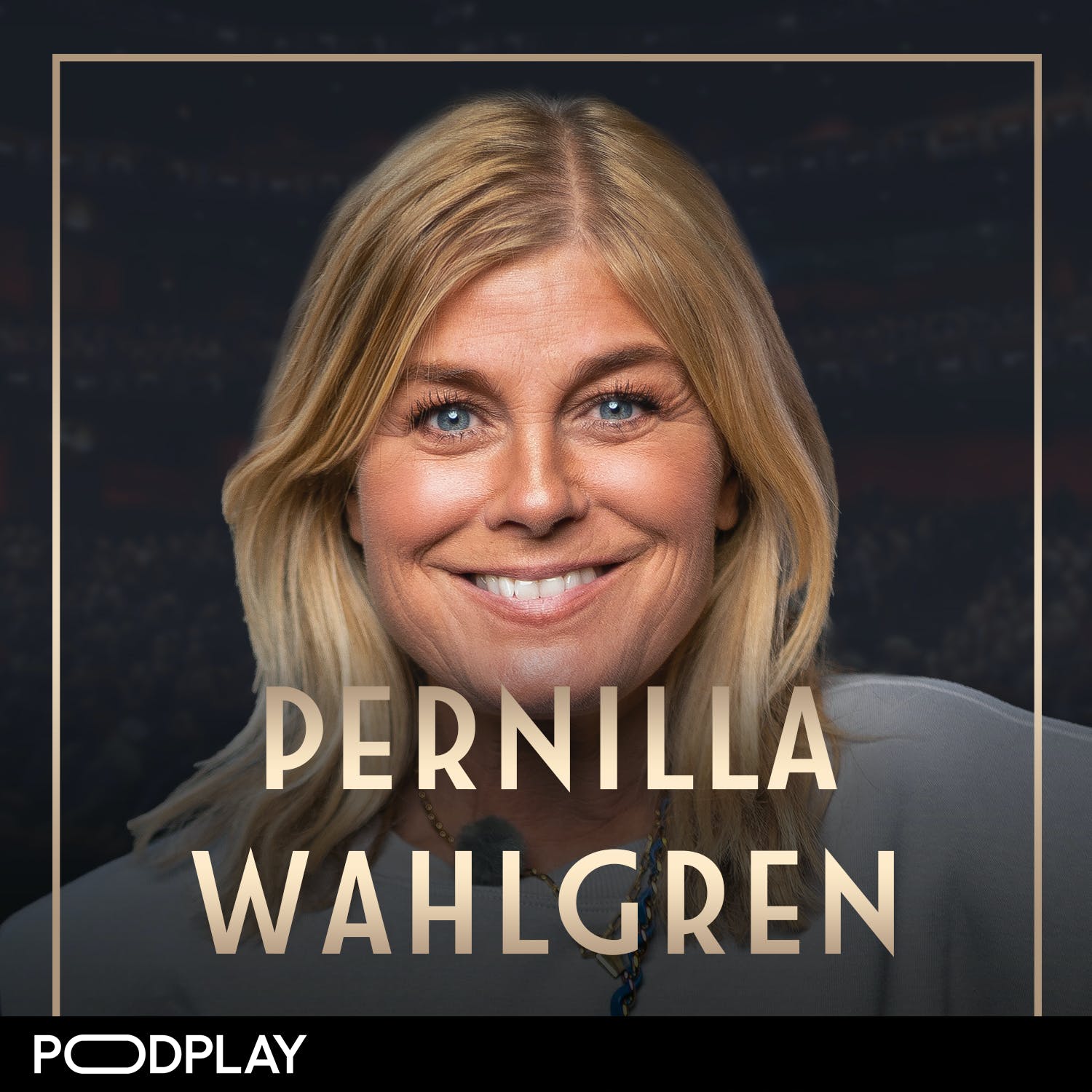 484. Pernilla Wahlgren - Om nya kärleken, livet i rampljuset och familjens betydelse, Original