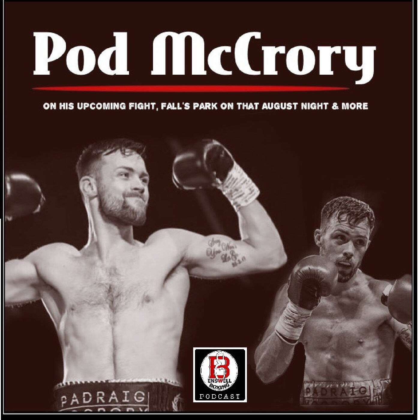 Endswell Boxing Podcast