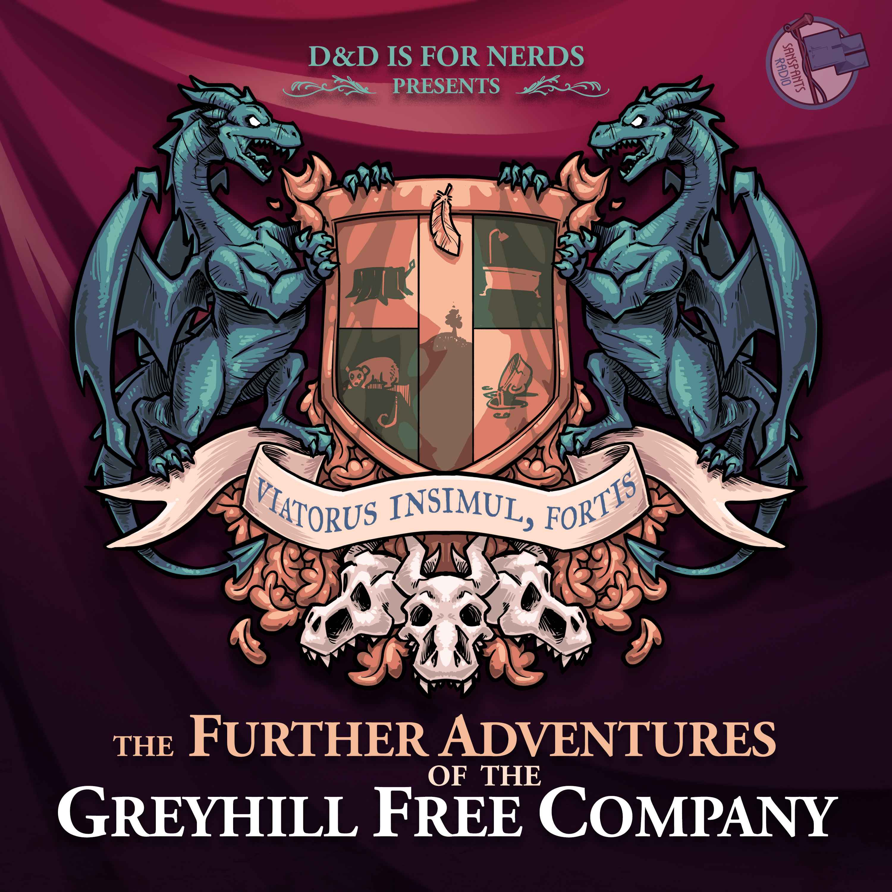 D&D is for Nerds: The Further Adventures of the Greyhill Free Company