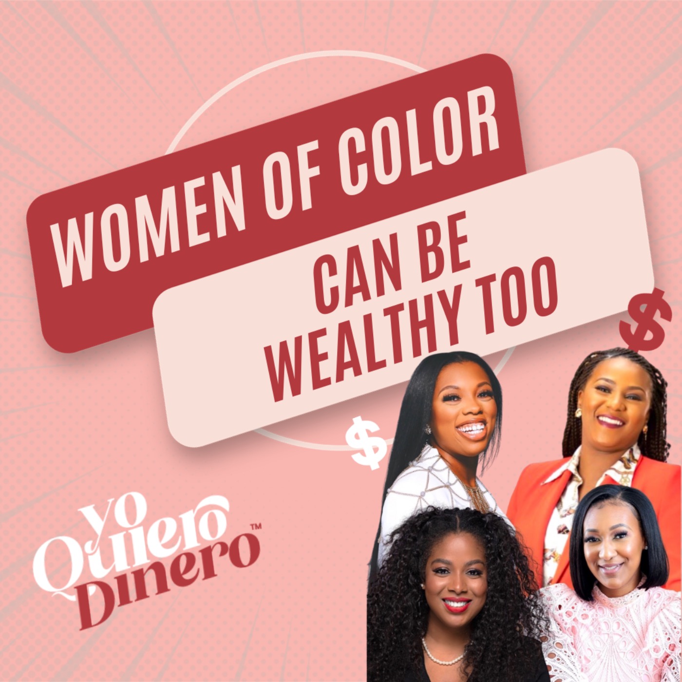 cover art for [REPLAY]: Women of Color Can Be Wealthy Too