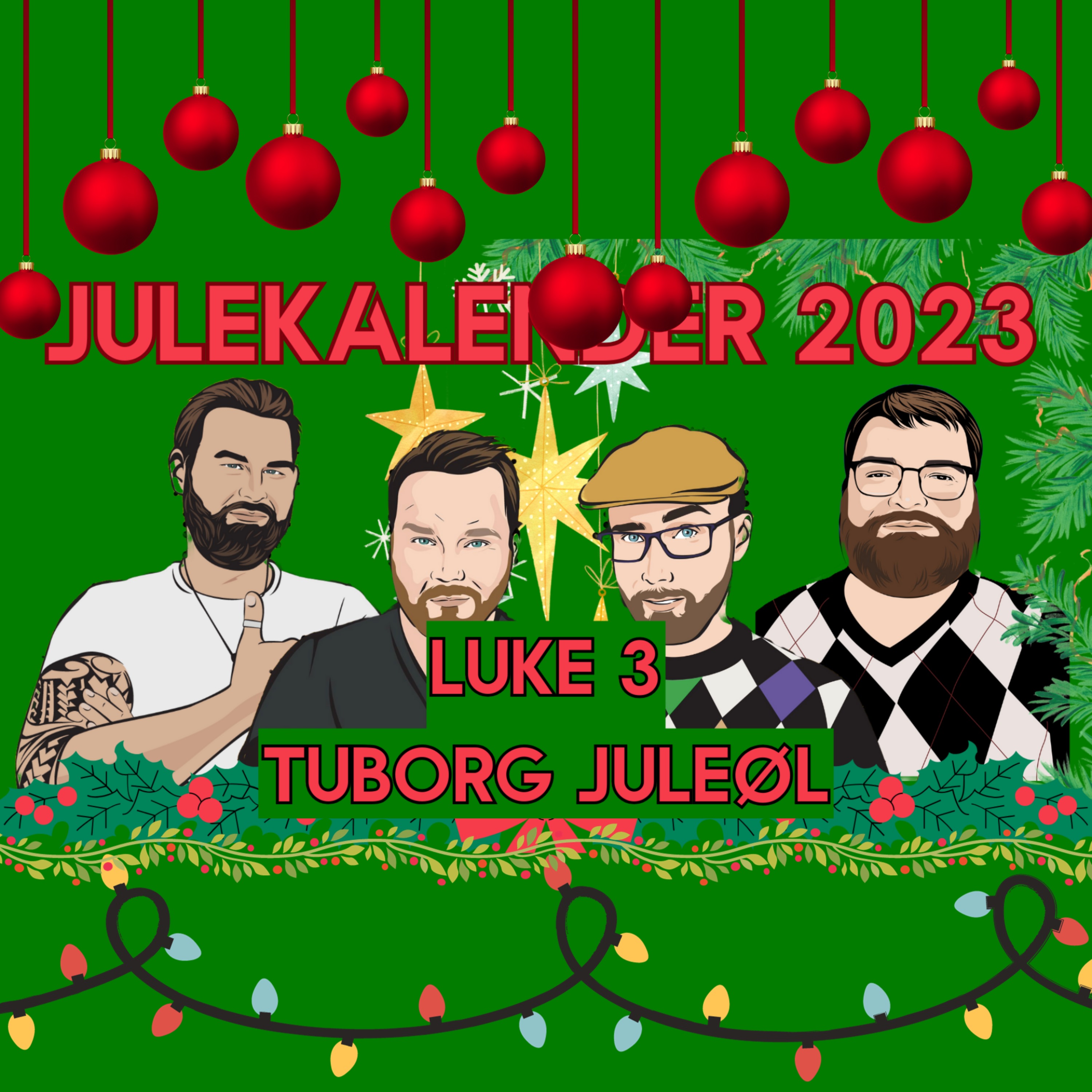cover art for Er Tuborg det beste juleølet? | LUKE 3 AV 24 | Gamingklubbens Julekalender 2023