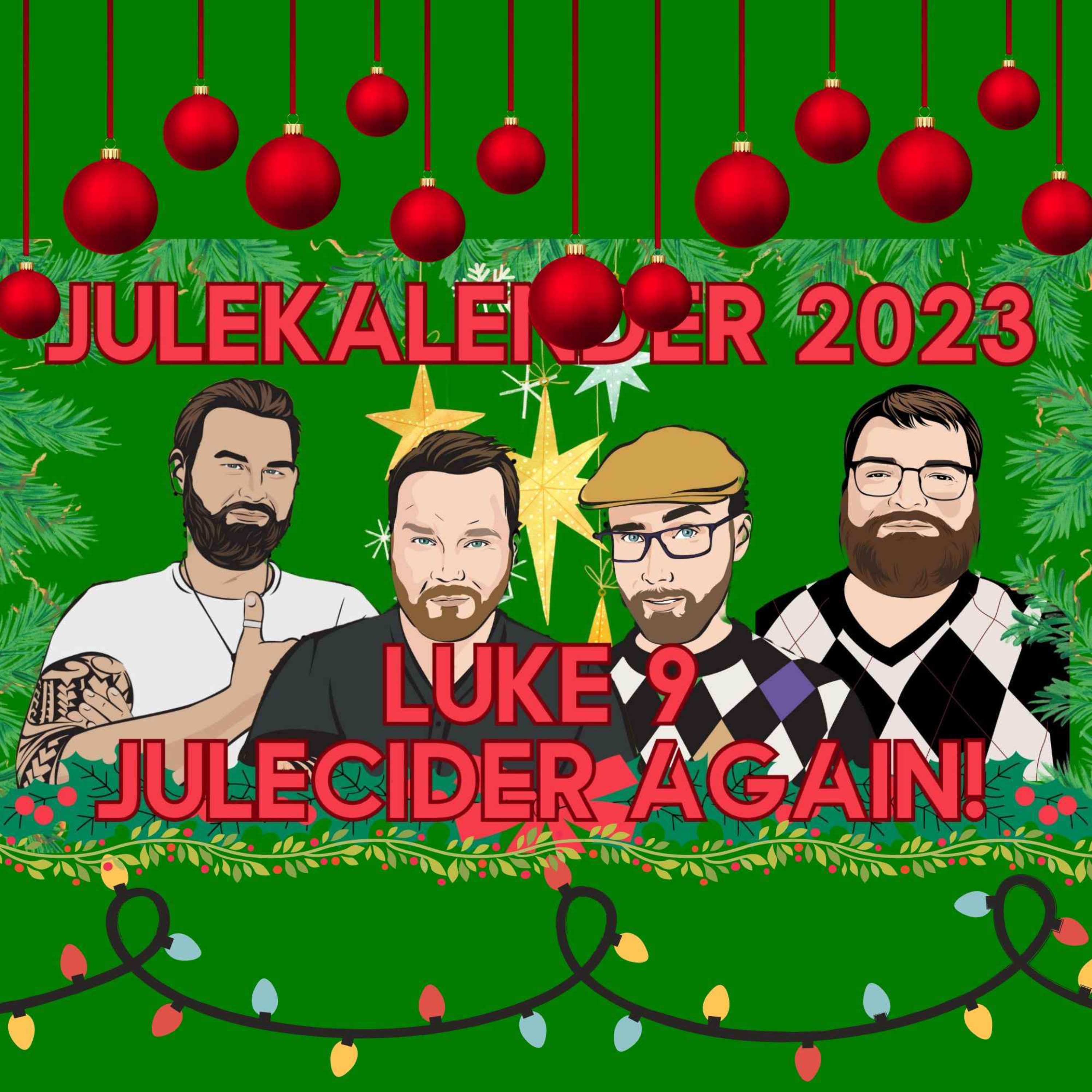 cover art for Julecider strikes again! | LUKE 9 AV 24 | Gamingklubbens Julekalender 2023