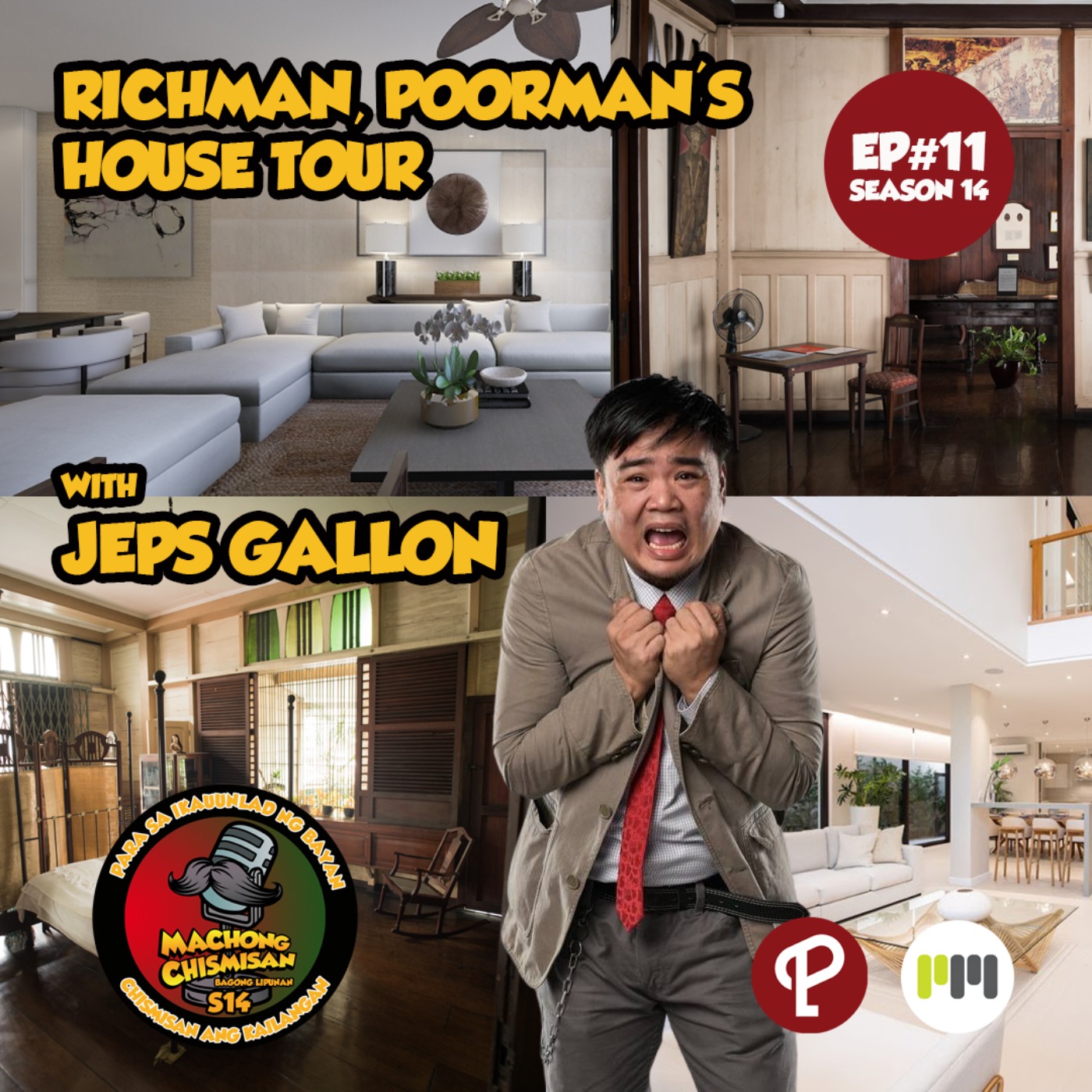cover art for Machong Chismisan S14E11: Richman, Poorman's House Tour with Jeps Gallon