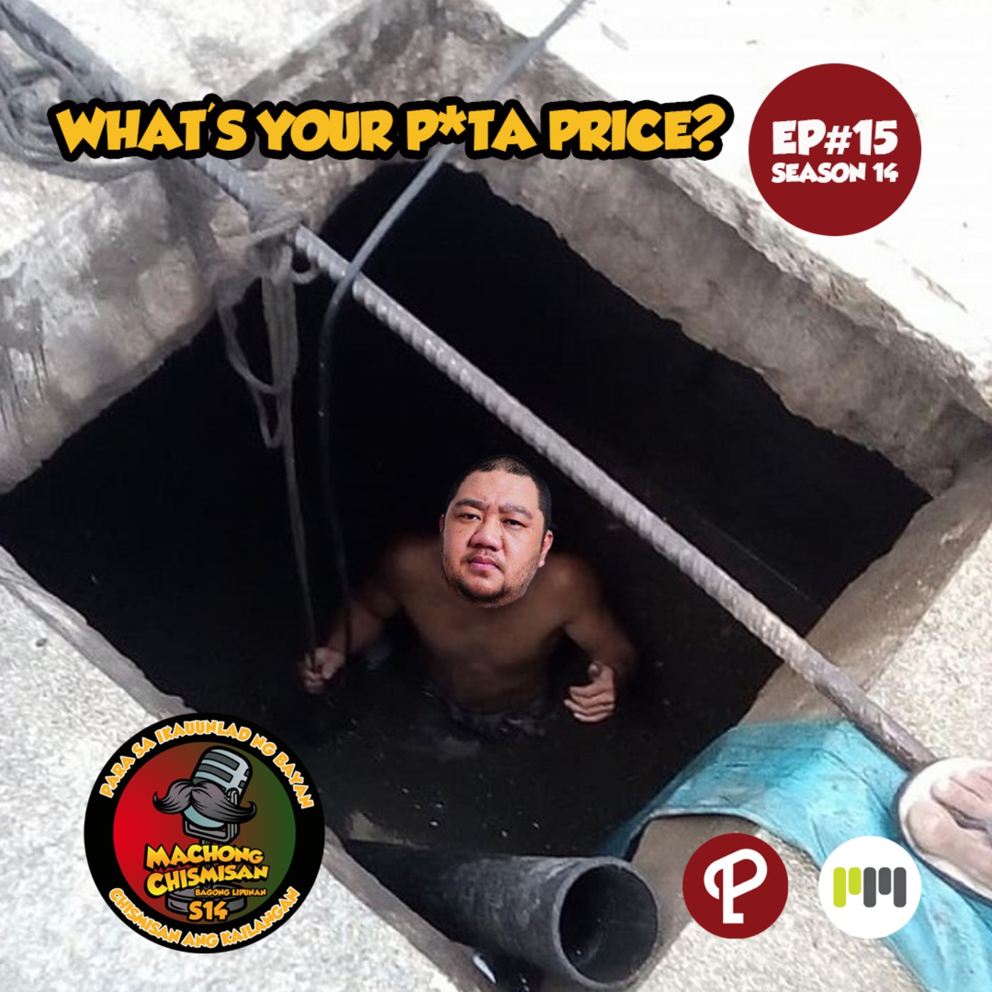 cover art for Machong Chismisan S14E15: What’s your p*ta price?