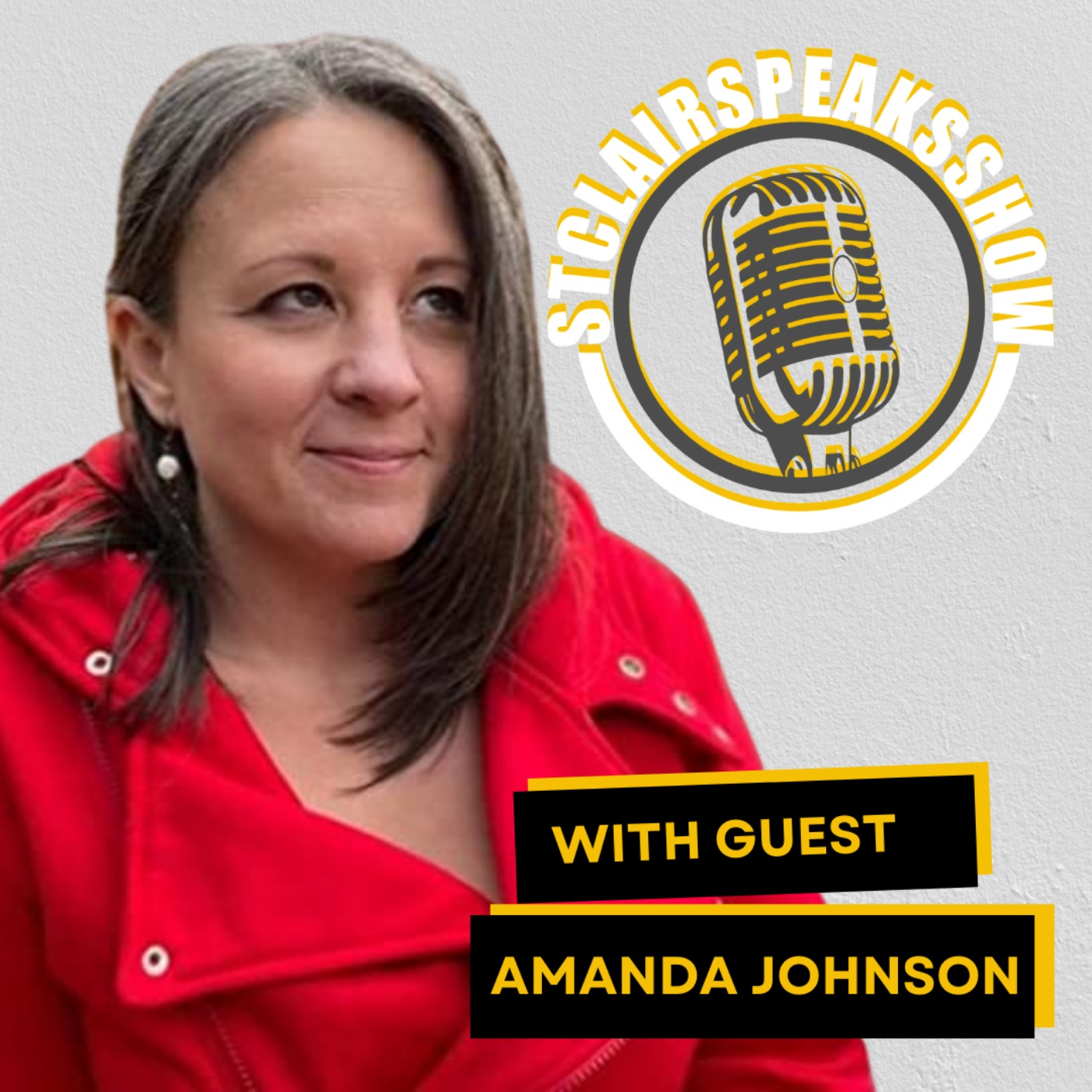 The StclairSpeaksShow Podcast with Amanda Johnson - Why Your Story Matters? | How Can Books Help Grow A Business Or Brand? Image