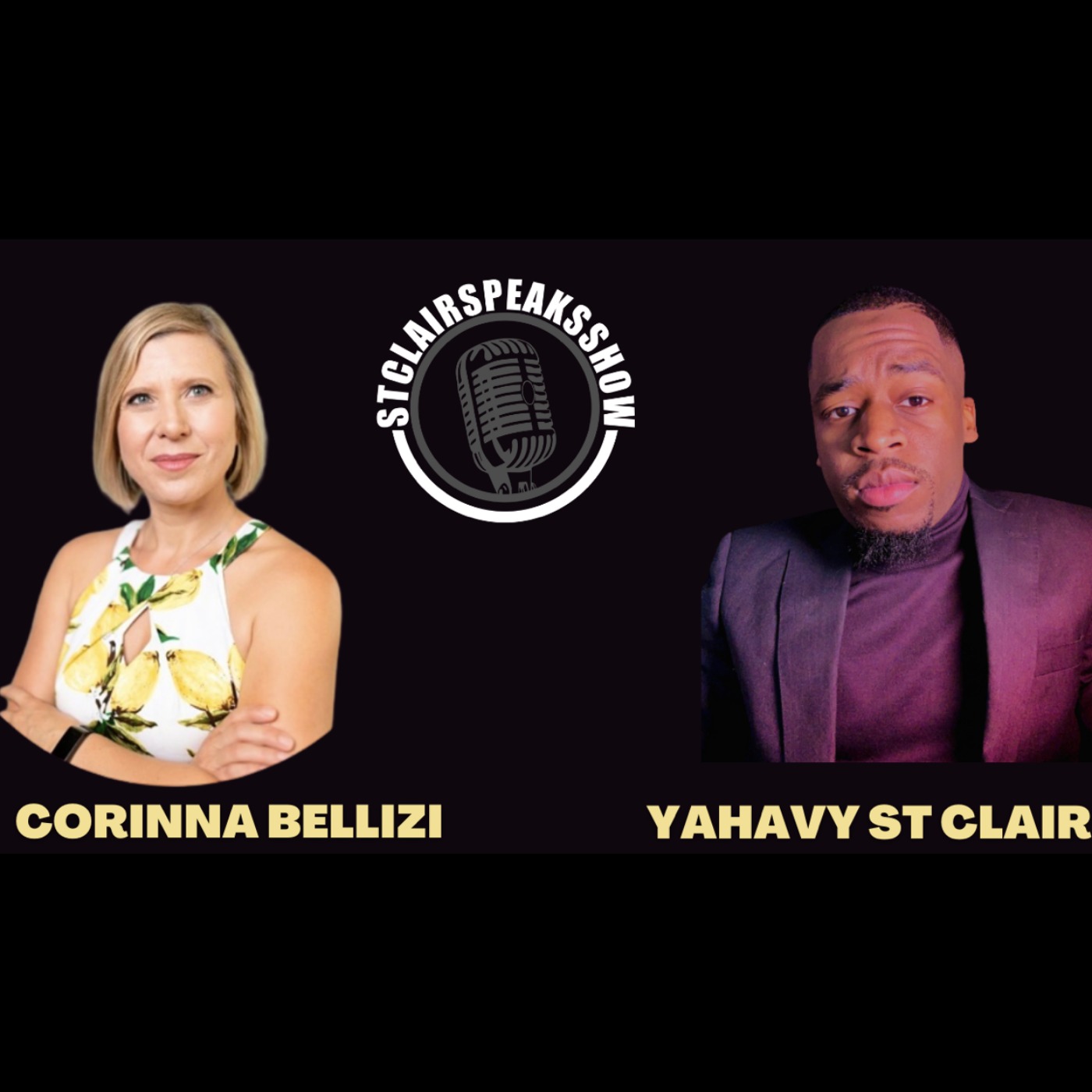 The StclairSpeaksShow Featuring Corinna Bellizzi