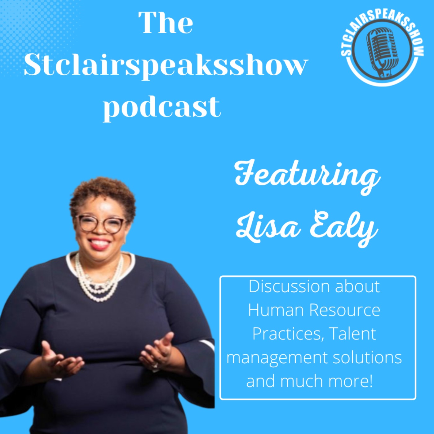 The Stclairspeaksshow Featuring Lisa Ealy Image