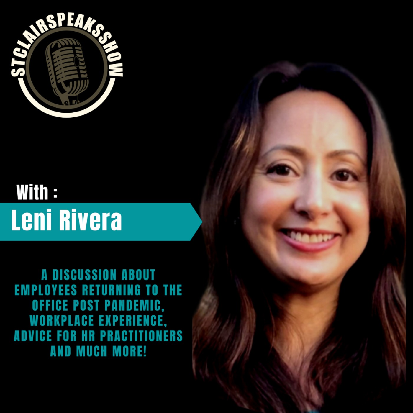 The StclairclairSpeaksShow Featuring Leni Rivera Image