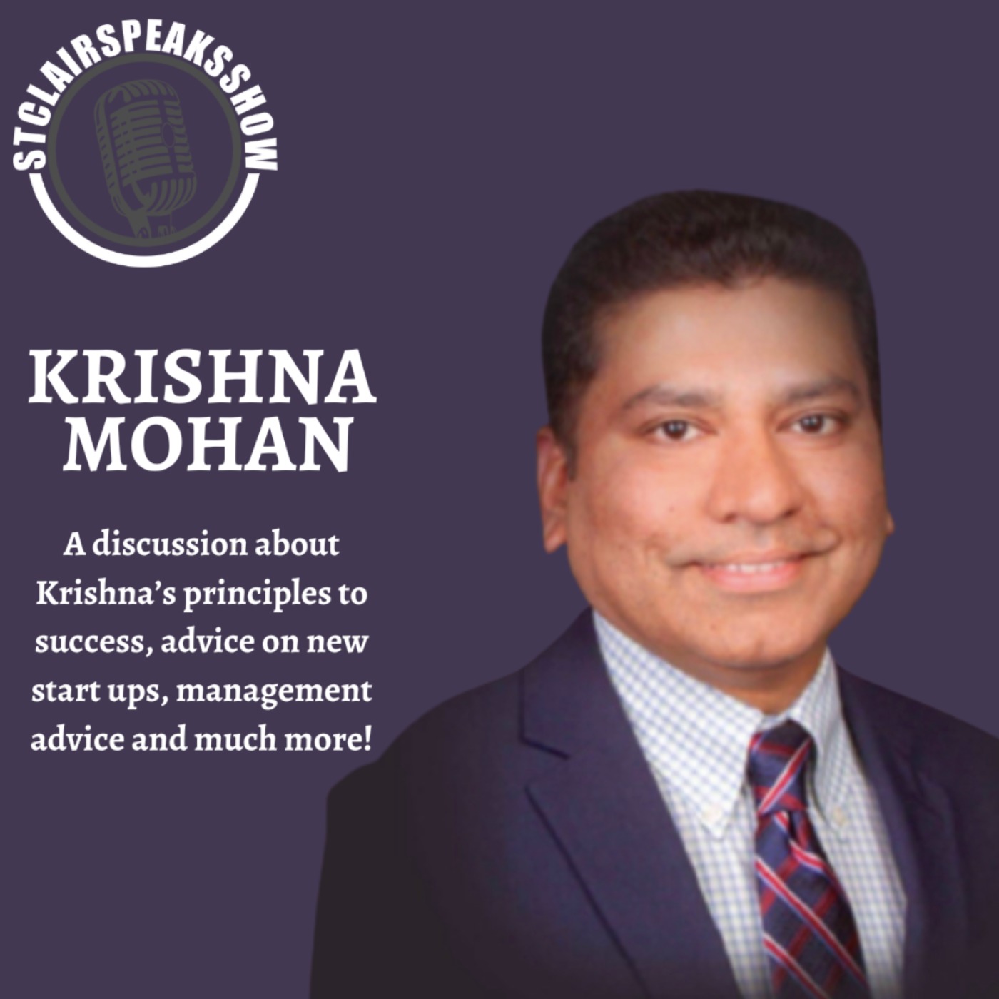 The StclairclairSpeaksShow featuring Krishna Mohan Image