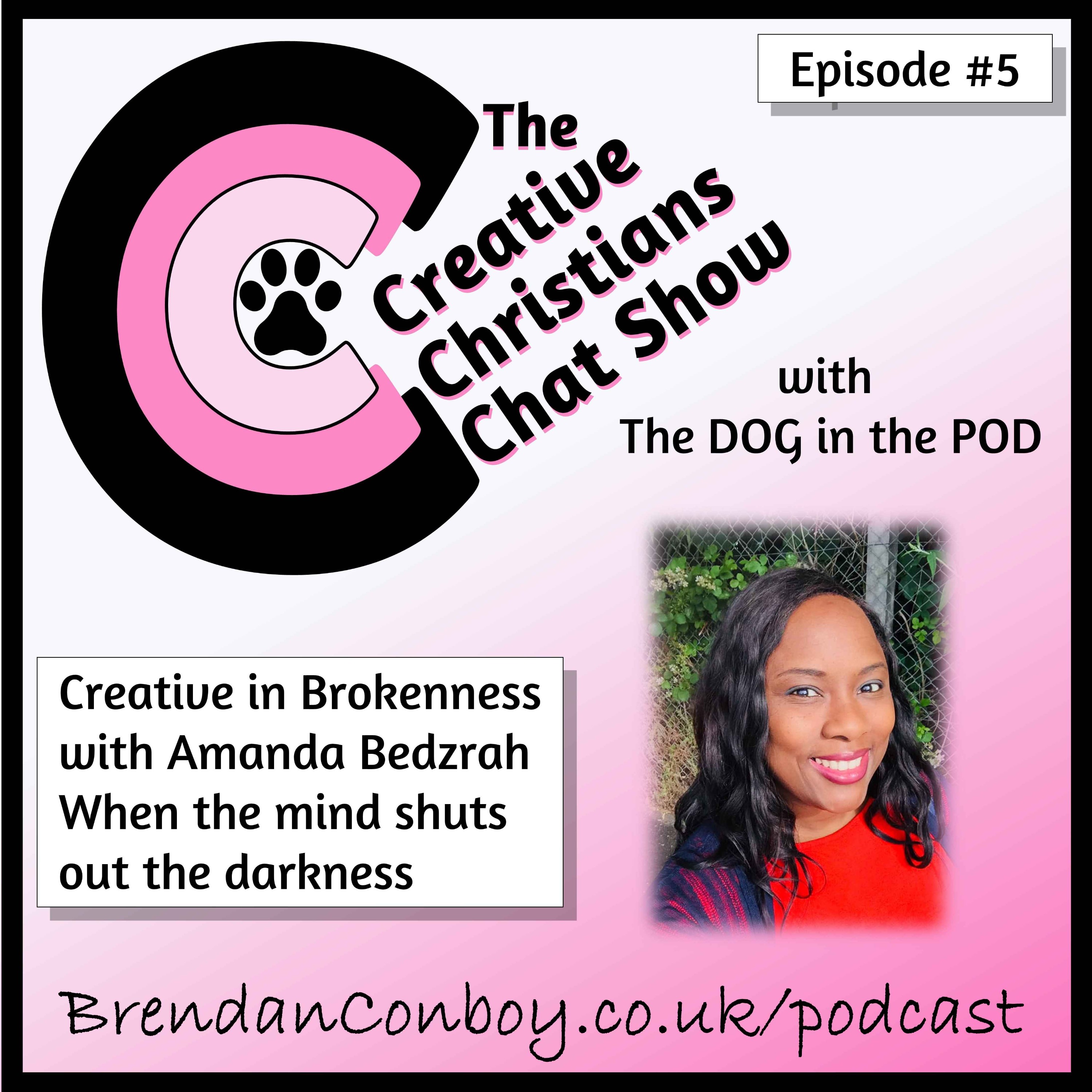 The Creative Christians Chat Show - DOG in the POD