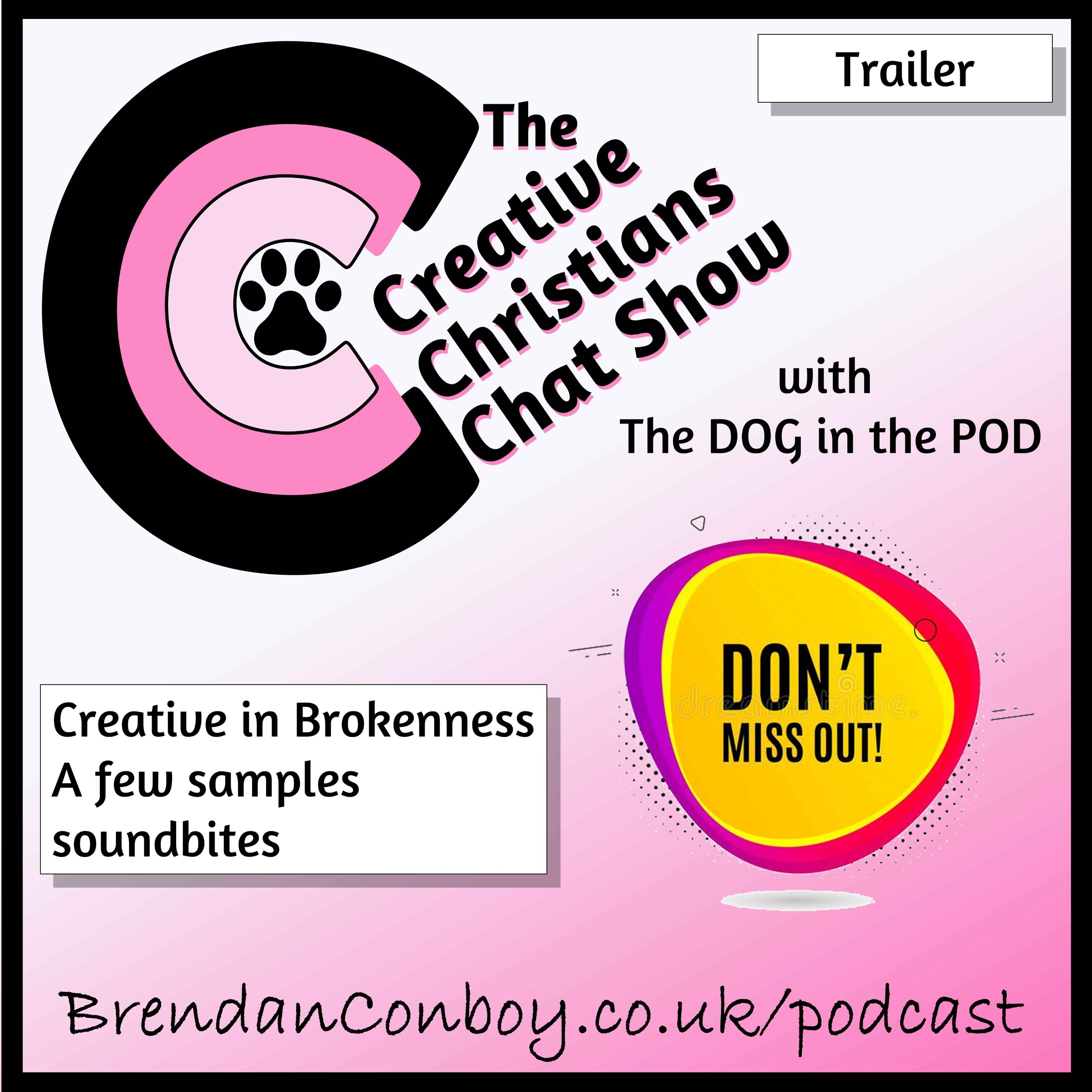 The Creative Christians Chat Show - DOG in the POD