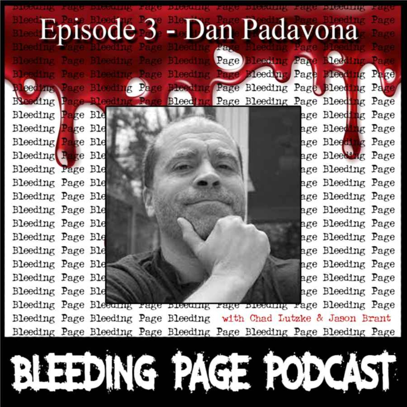 cover art for Episode 3 - Dan Padavona 