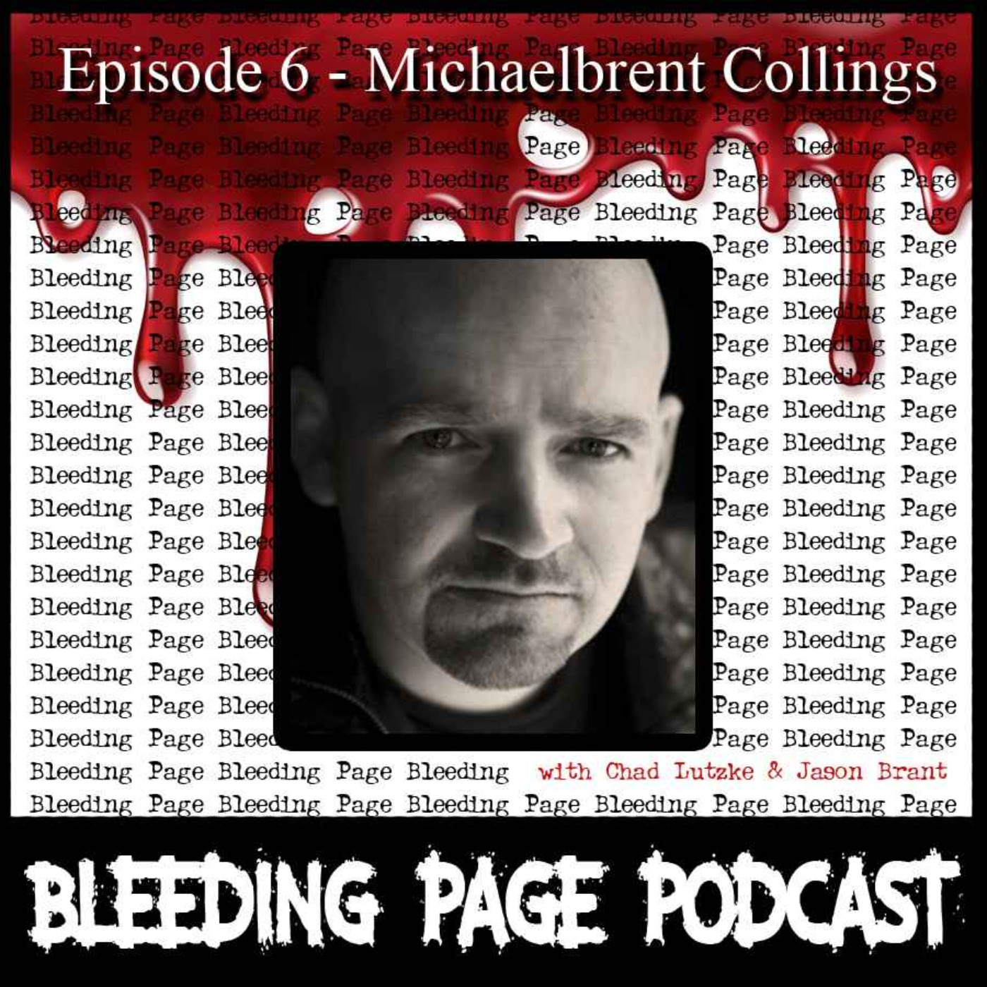 cover art for Episode 6 - Michaelbrent Collings