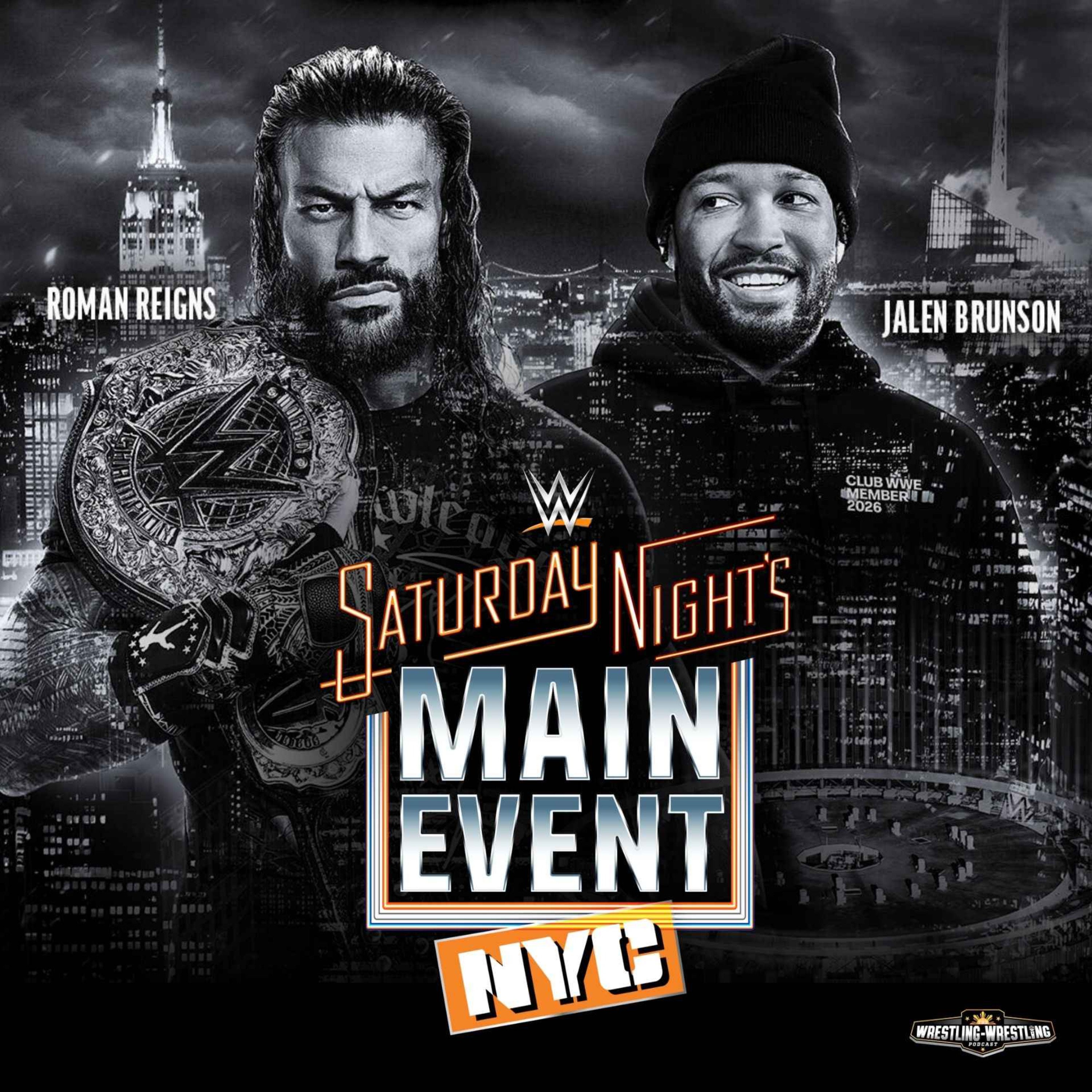Ep. 1142: Saturday Night's Main Event NYC Predictions