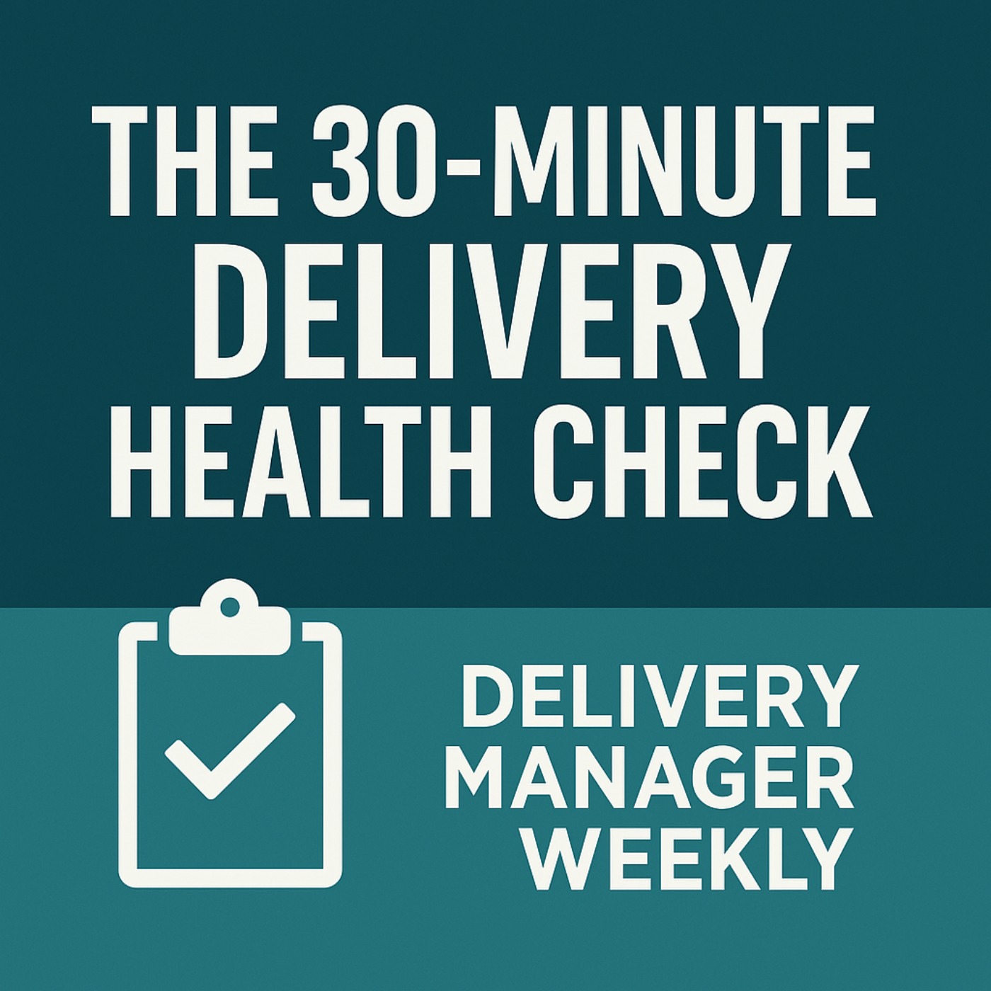 The Delivery Manager Daily