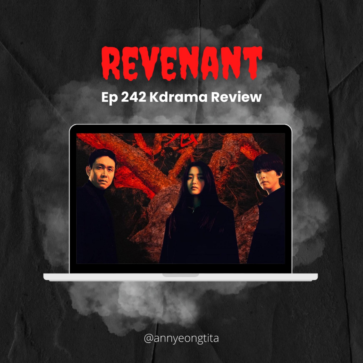cover art for Ep242 KDrama Review: Revenant