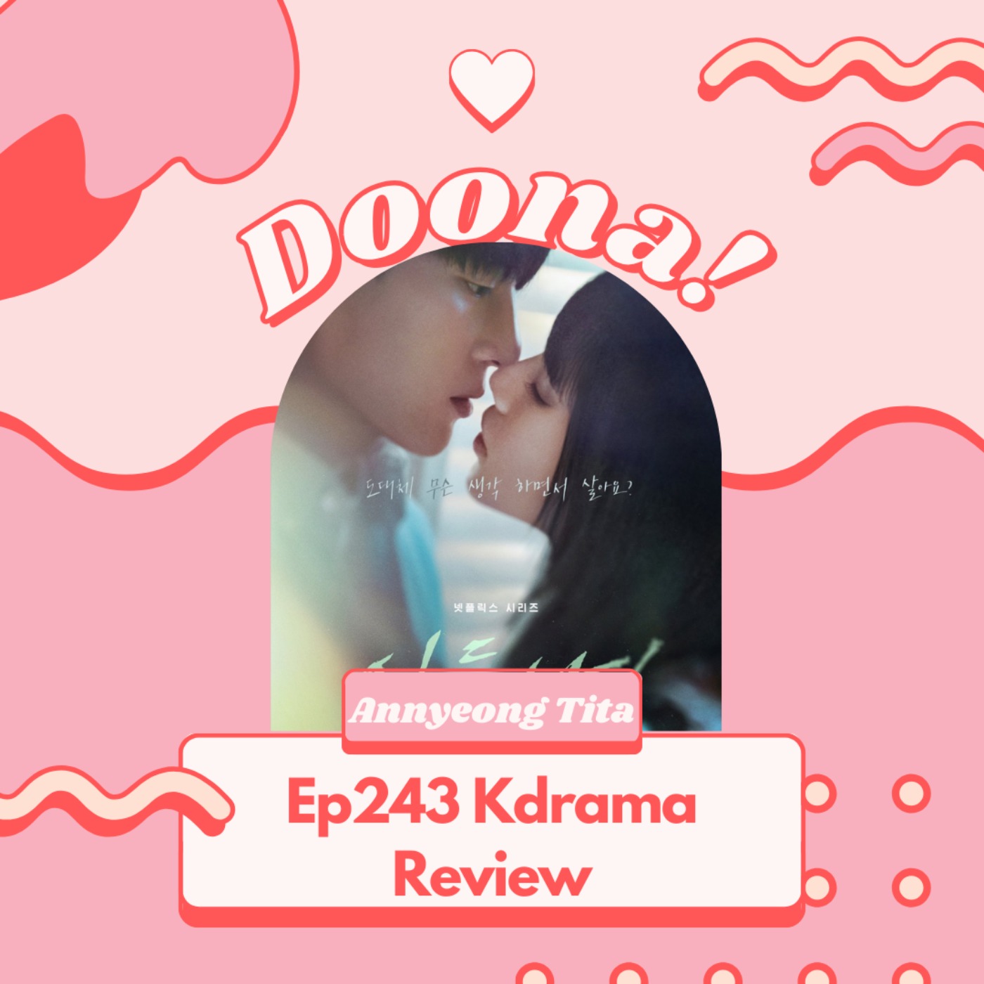 cover art for Ep243 KDrama Review: Doona!