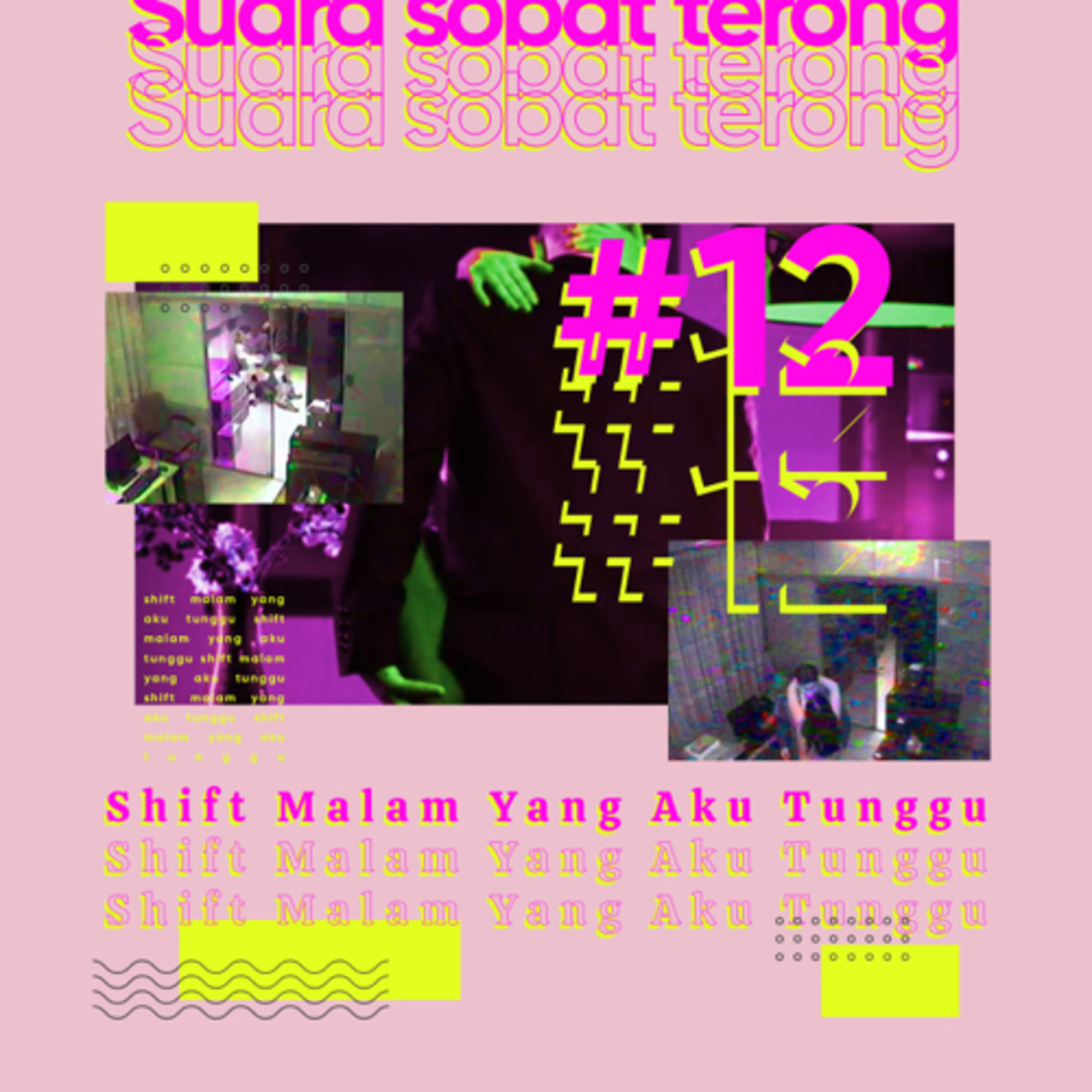 cover of episode #12 Suara Sobat Terong - Shift Malam Yang Aku Tunggu