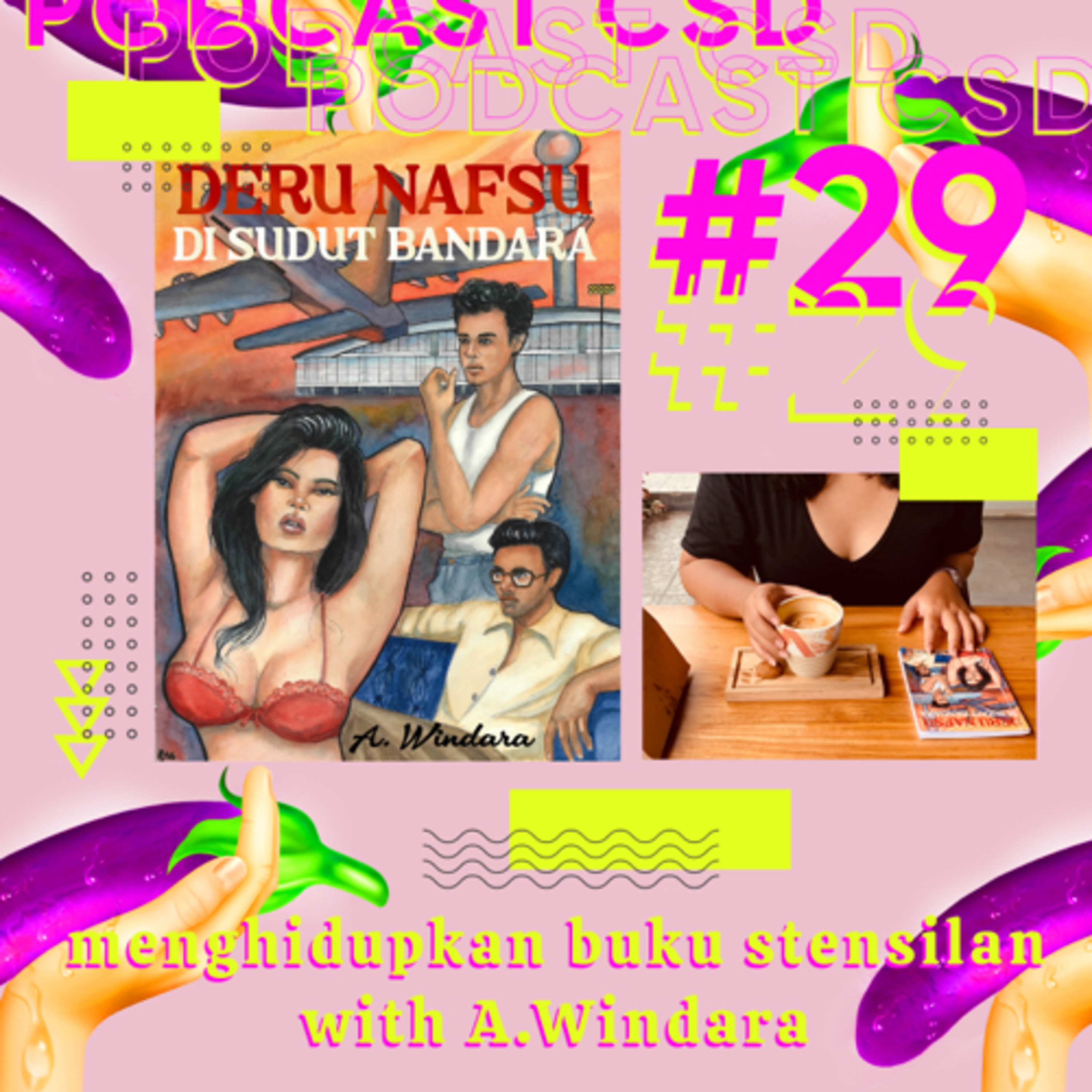 Podcast CSD(Cerita Sex Dewasa)
