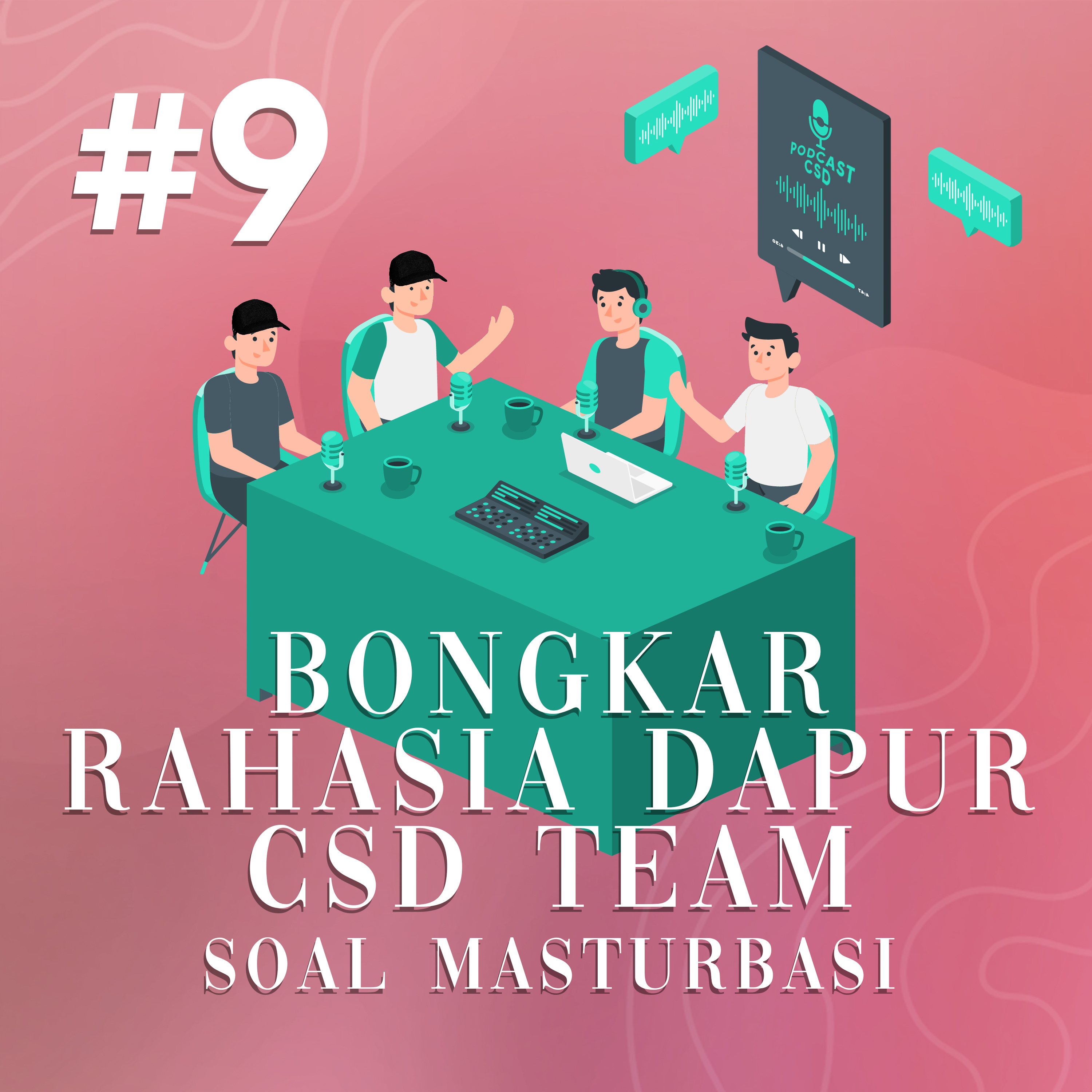 Podcast CSD(Cerita Sex Dewasa)