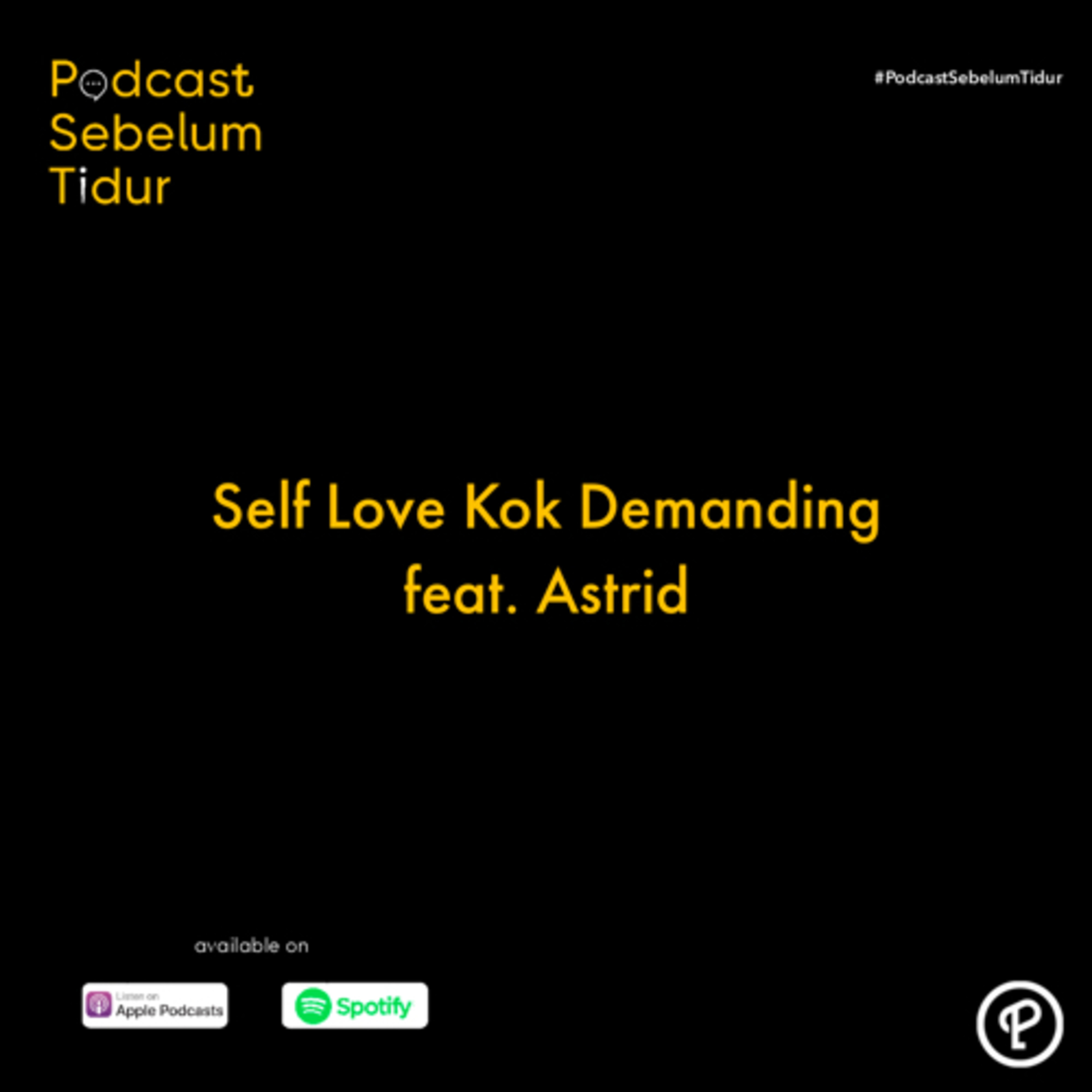 Self-Love kok Demanding feat. Astrid