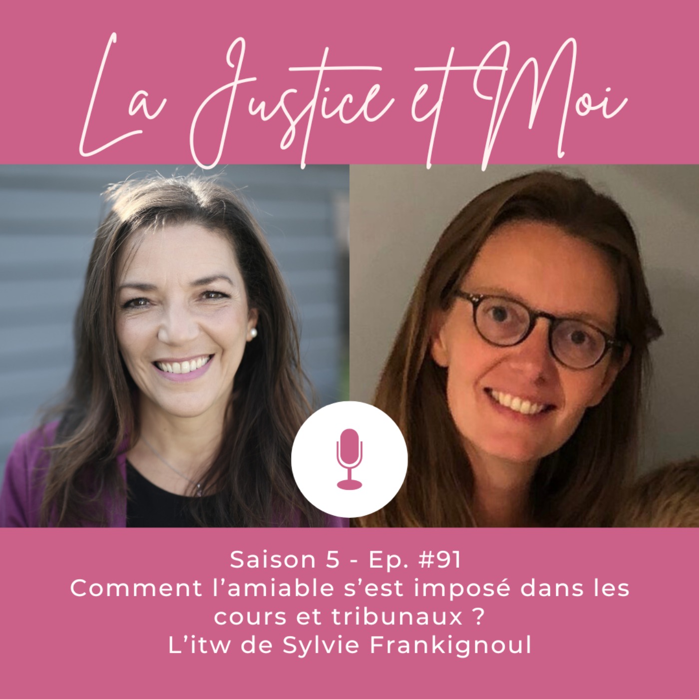 #91 - Comment l’amiable s’est imposé dans les cours et tribunaux ? episode artwork