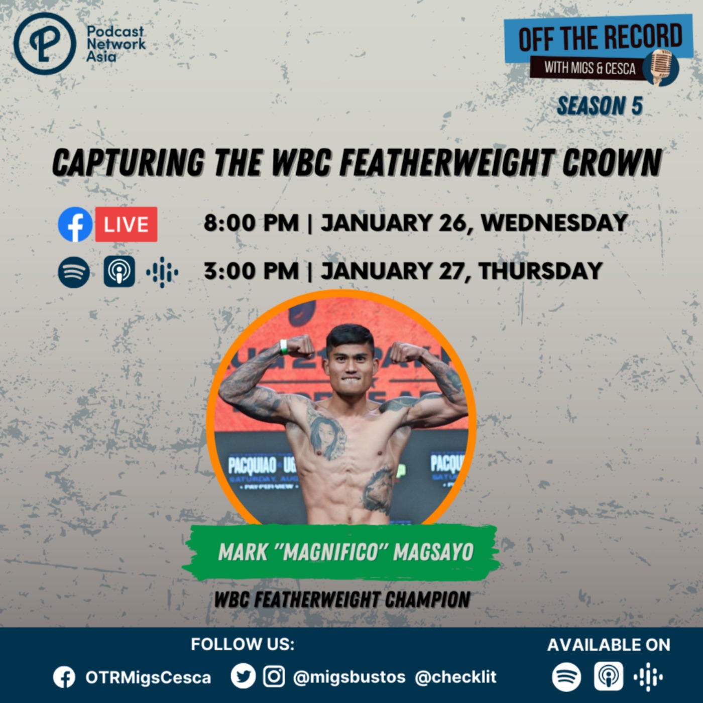 S05E10: Capturing the WBC featherweight crown with Mark "" Magnifico "" Magsayo