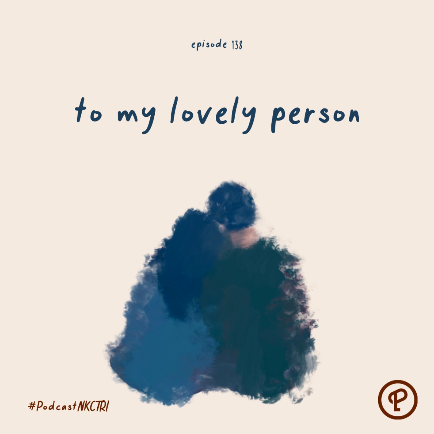 to-my-lovely-person-nkctri-on-acast