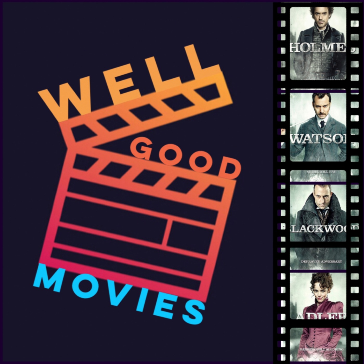 Well Good Movies