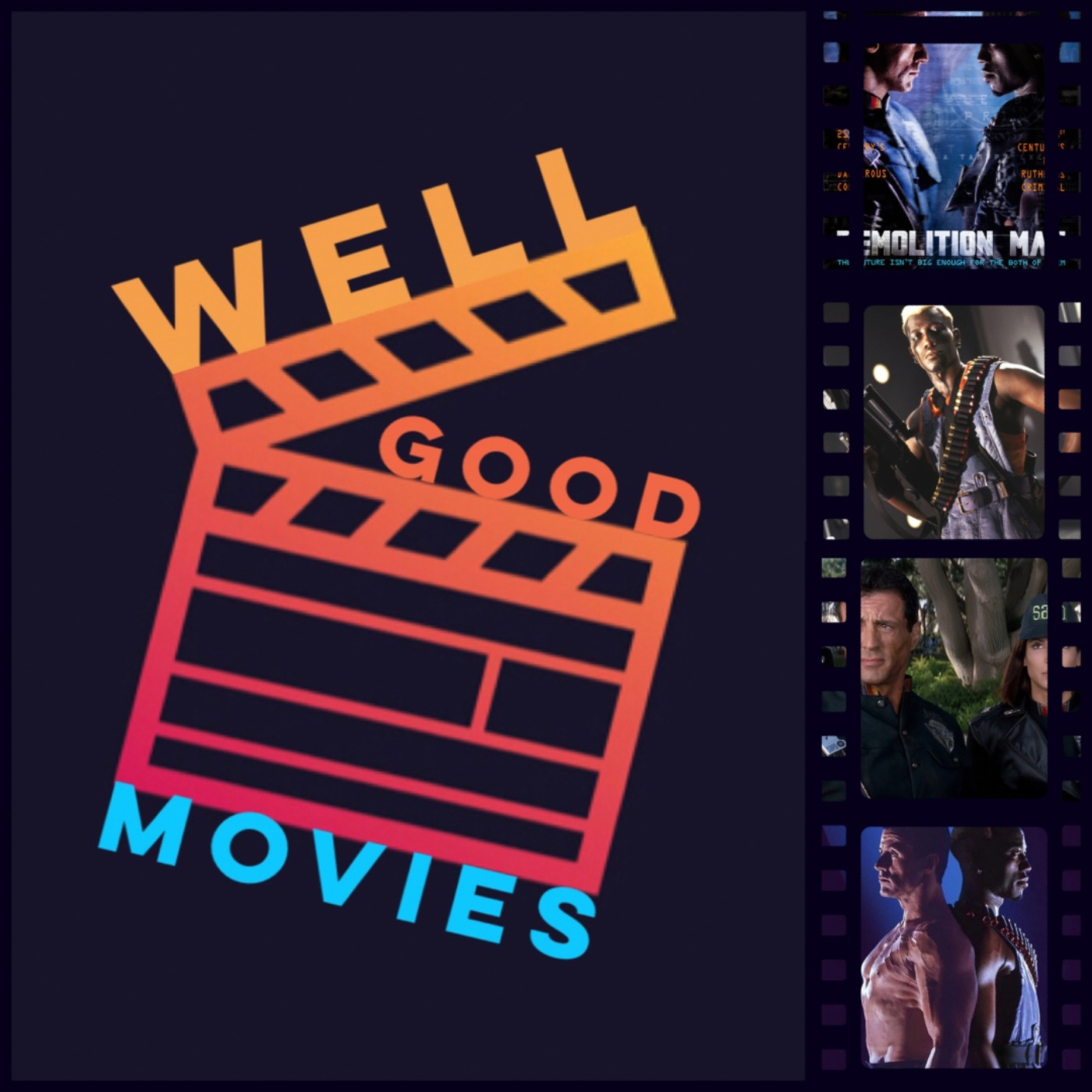 Well Good Movies