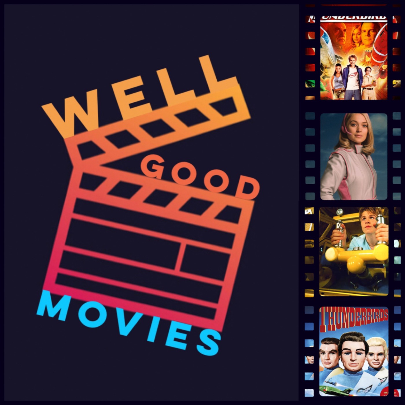 Well Good Movies