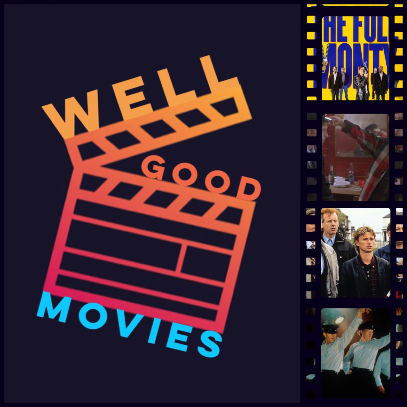 The Full Monty (1997) with The 250 Podcast