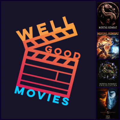 Well Good Movies