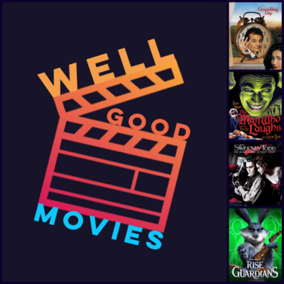 Well Good Movies