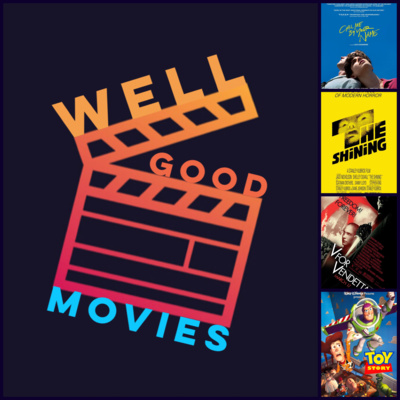 Influential Films- Toy Story, The Shining, and V for Vendetta!