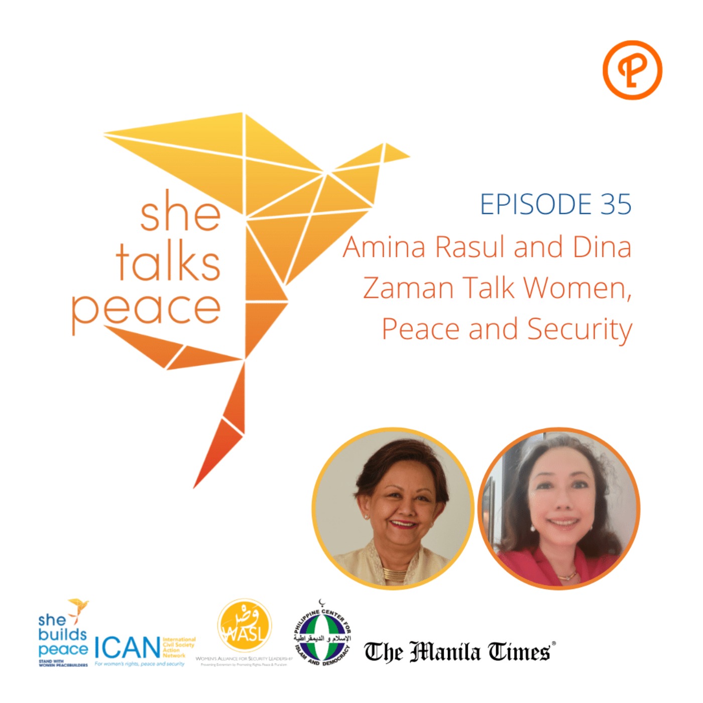 Ep. 35: Amina Rasul and Dina Zaman Talk Women, Peace and Security episode artwork