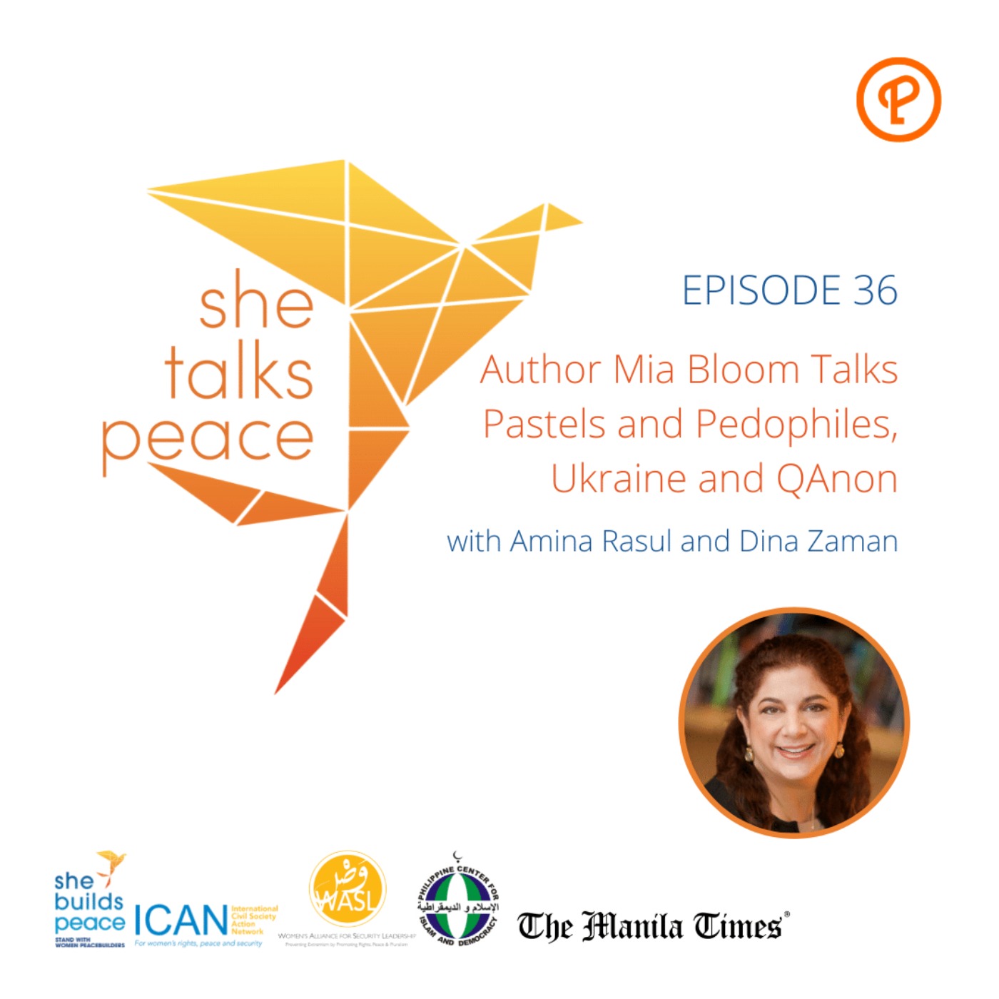 Ep. 36: Author Mia Bloom Talks Pastels and Pedophiles, Ukraine and Qanon episode artwork