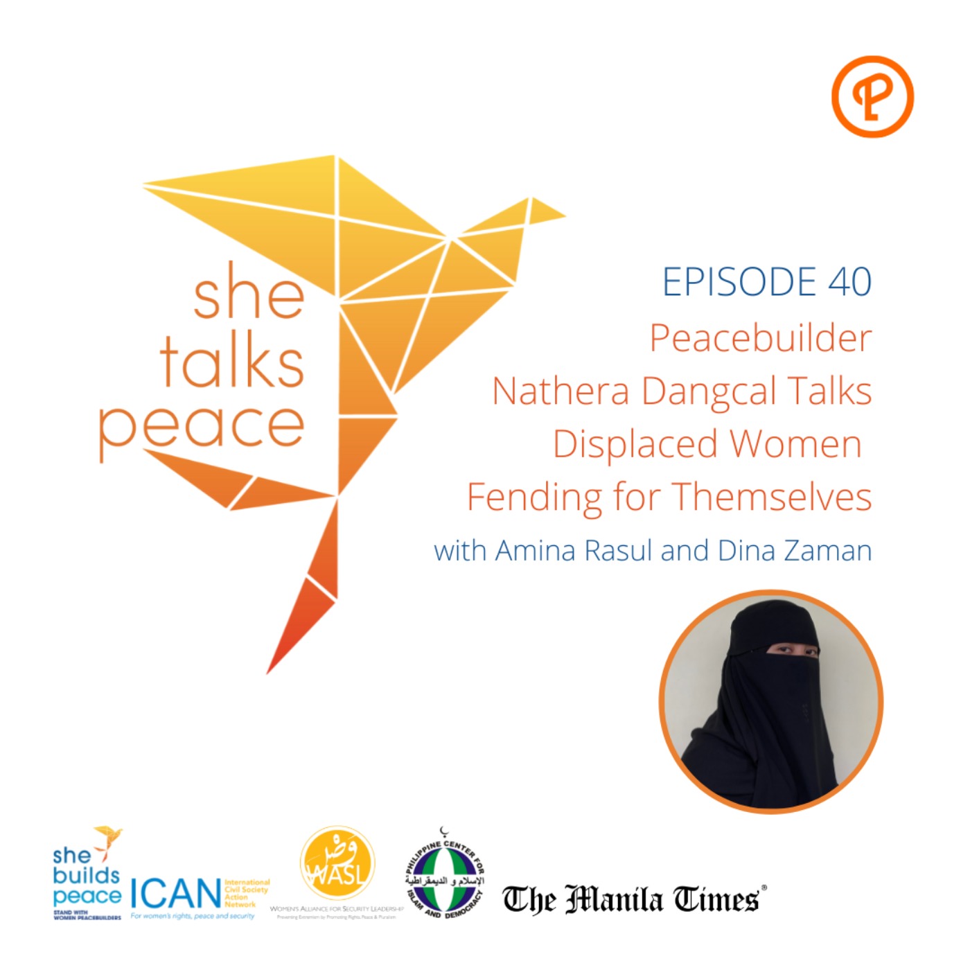 Ep. 40: Peacebuilder Nathera Dangcal Talks Displaced Women Fending for Themselves episode artwork