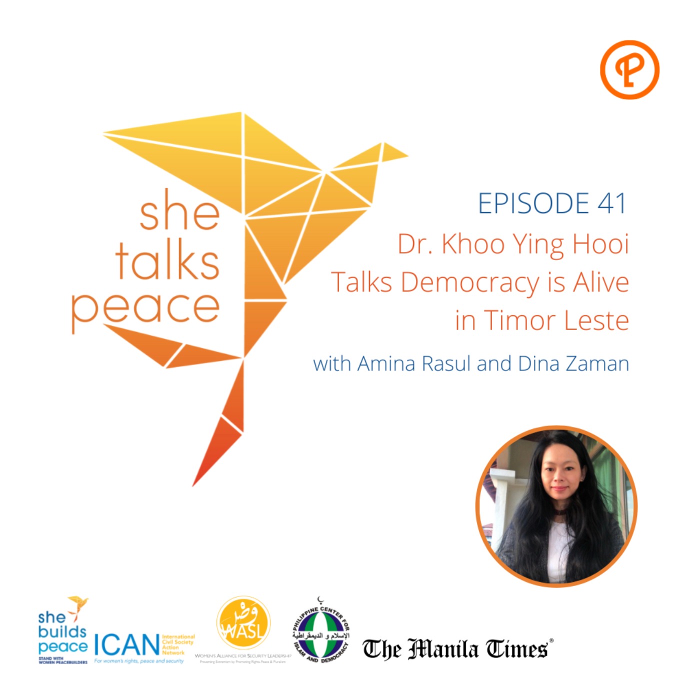 Ep. 41: Dr. Khoo Ying Hooi Talks Democracy is Alive in Timor Leste episode artwork