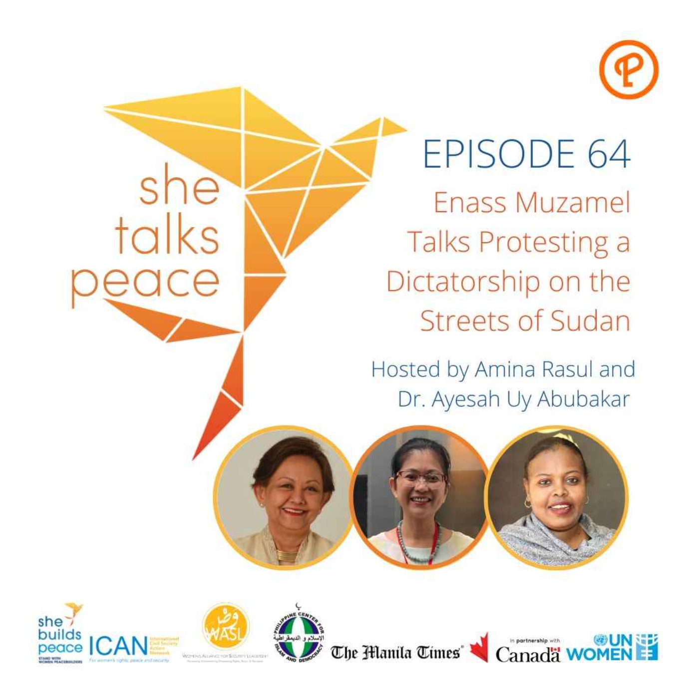 Ep. 64: Enass Muzamel Talks Protesting a Dictatorship on the Streets of Sudan